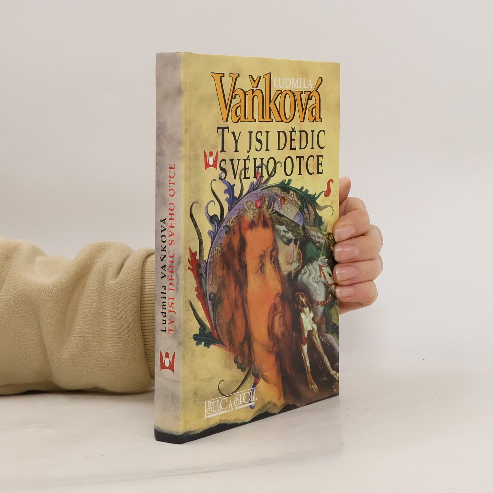 Vaňková Ludmila Ty jsi dědic svého otce