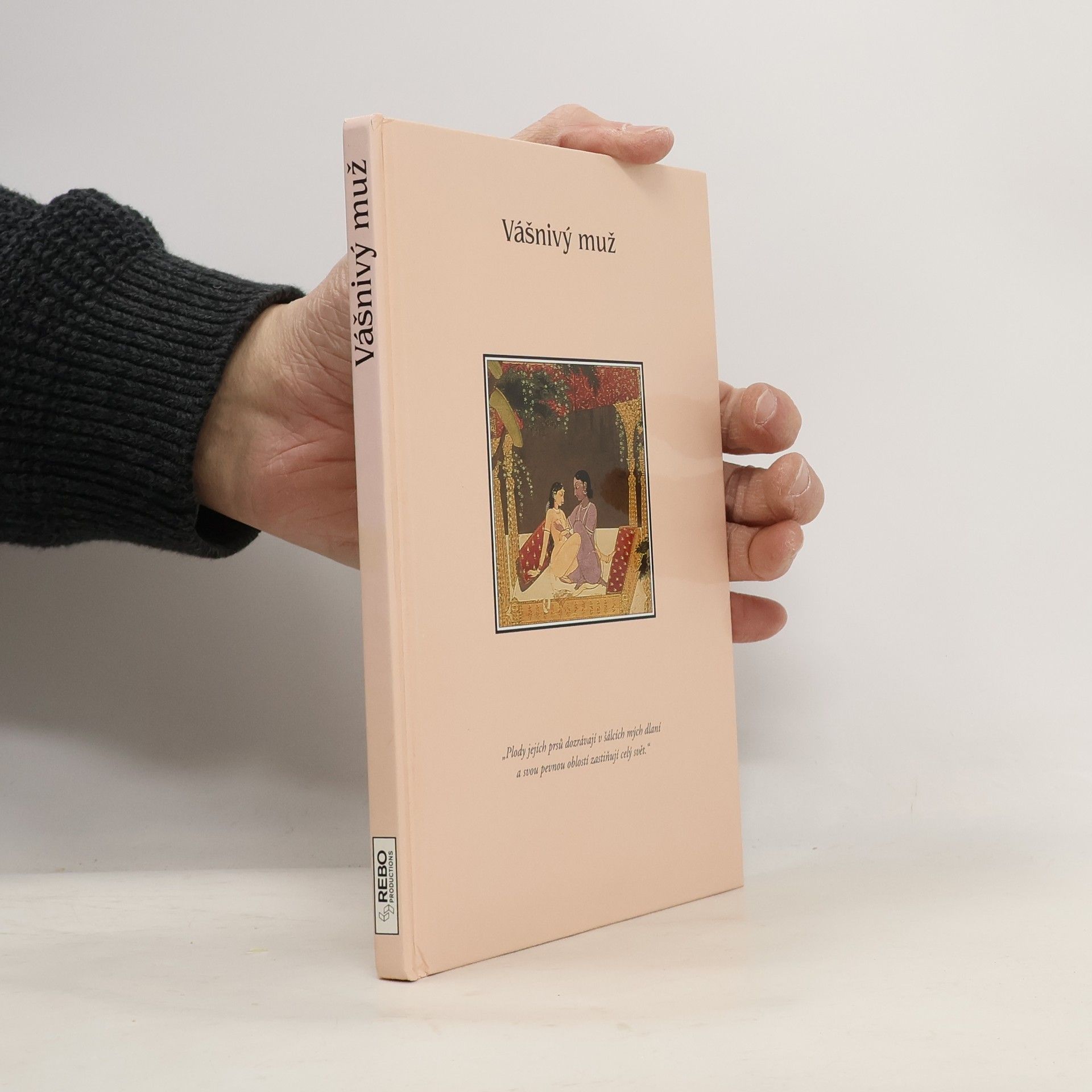 Tomáš Vítek Kámasútra. Vášnivý muž