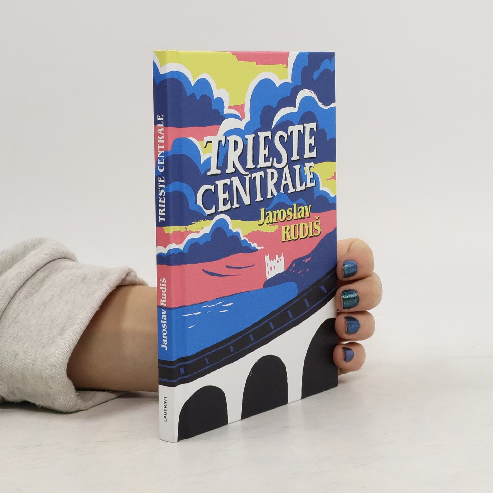 Jaroslav Rudiš Trieste Centrale