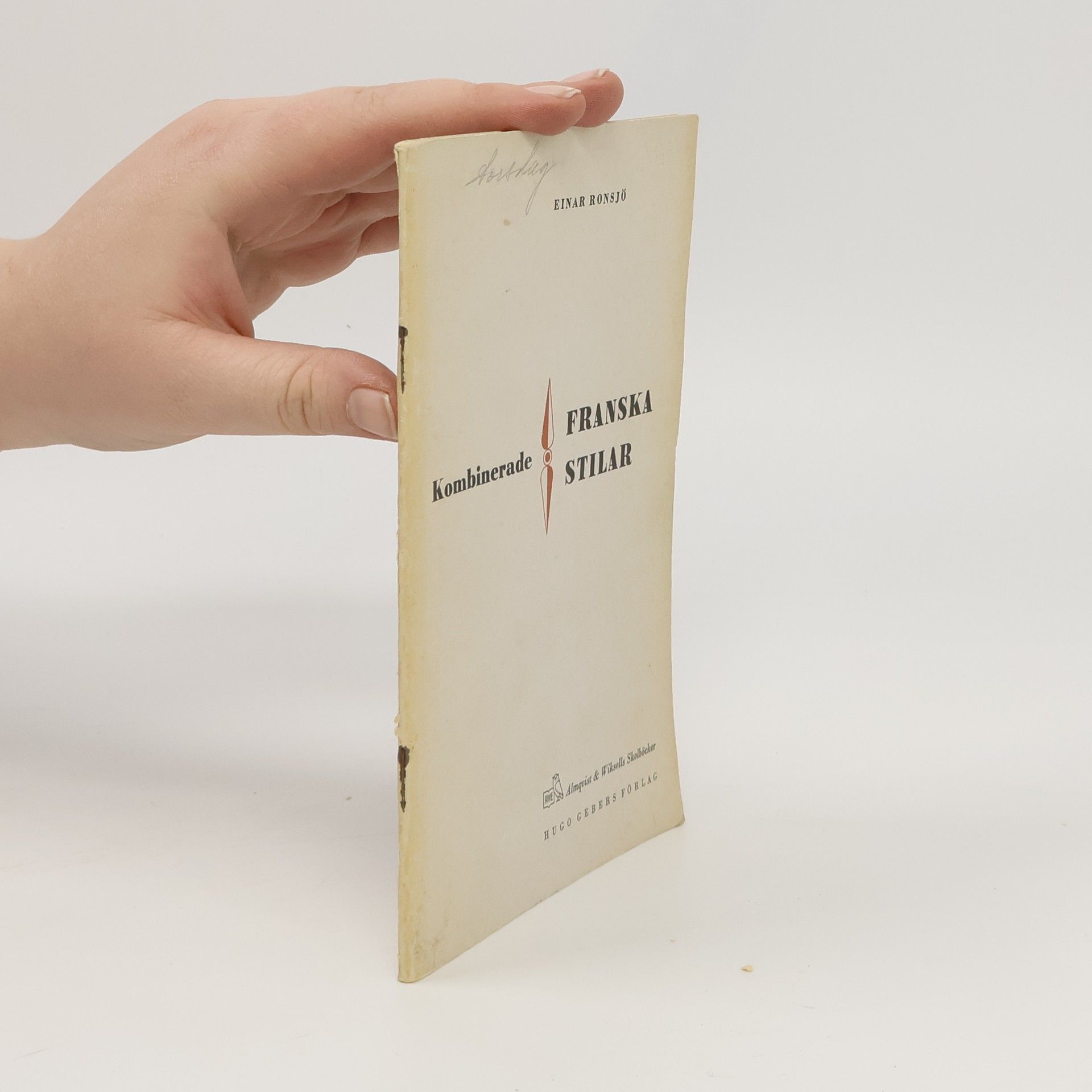 Einar Rönsjö Kombinerade franska stilar