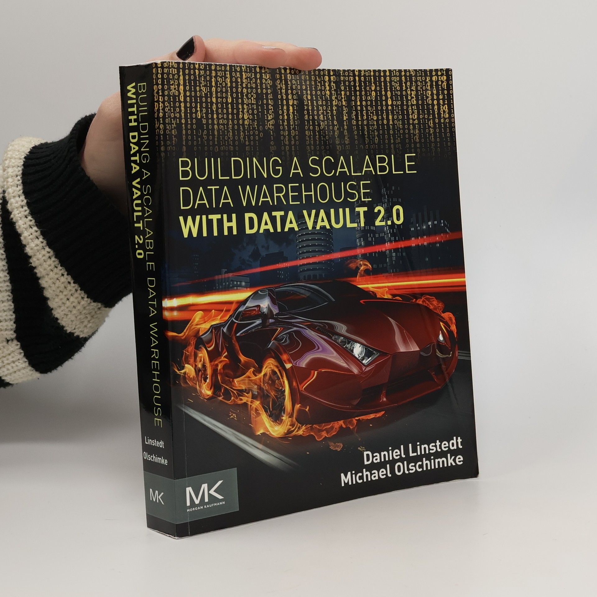 Building a scalable data warehouse with data vault 2.0