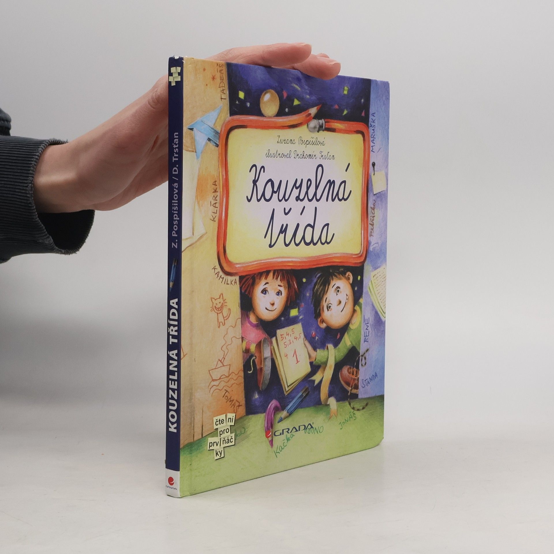 Drahomír Trsťan Kouzelná třída