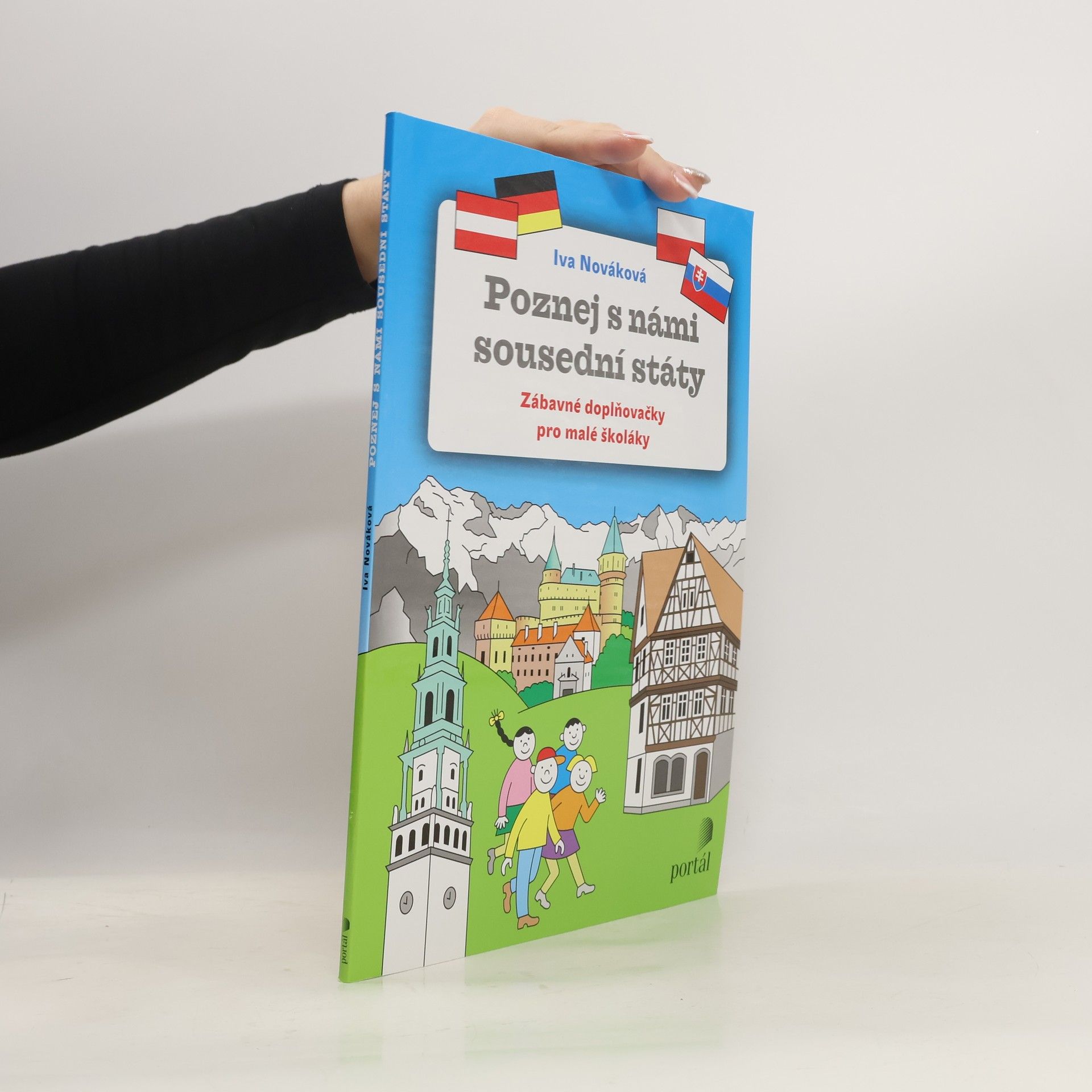 Iva Nováková Poznej s námi sousední státy - Zábavné doplňovačky pro malé školáky