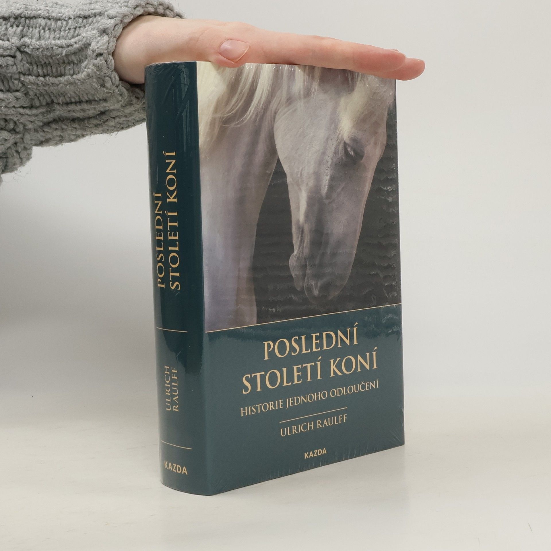 Poslední století koní : historie jednoho odloučení