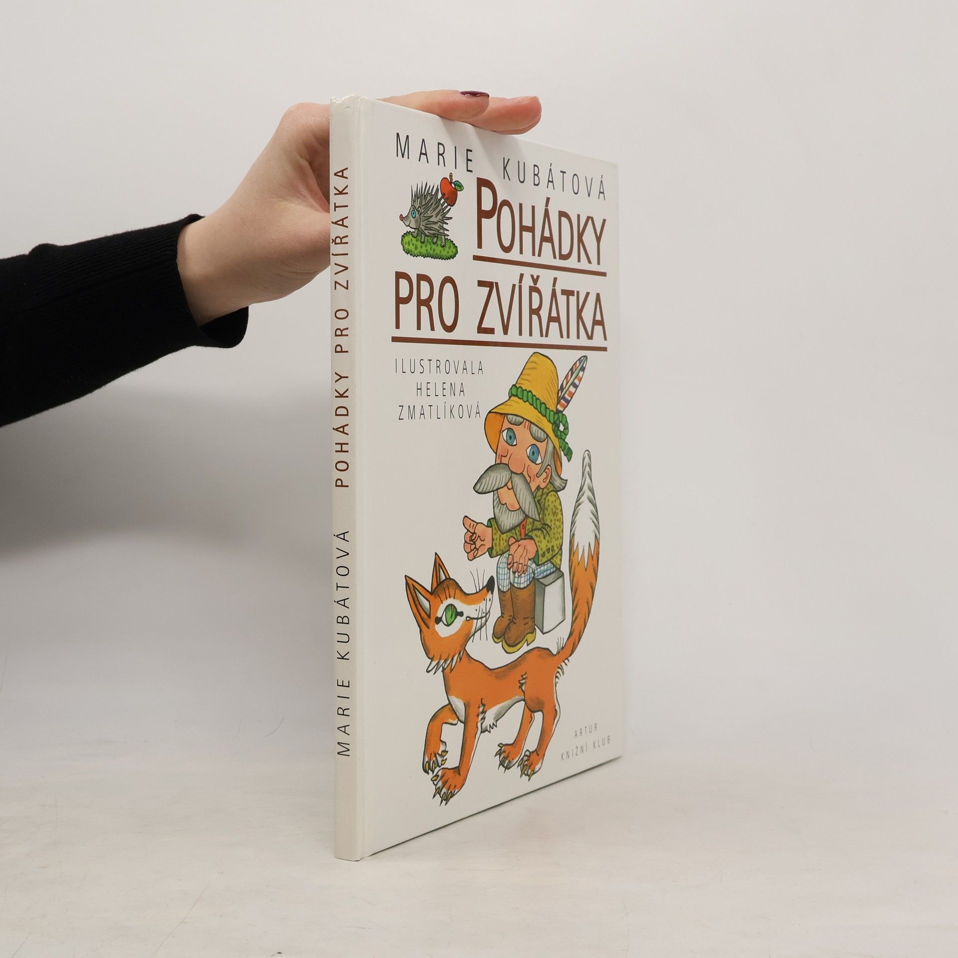 Marie Kubátová Pohádky pro zvířátka