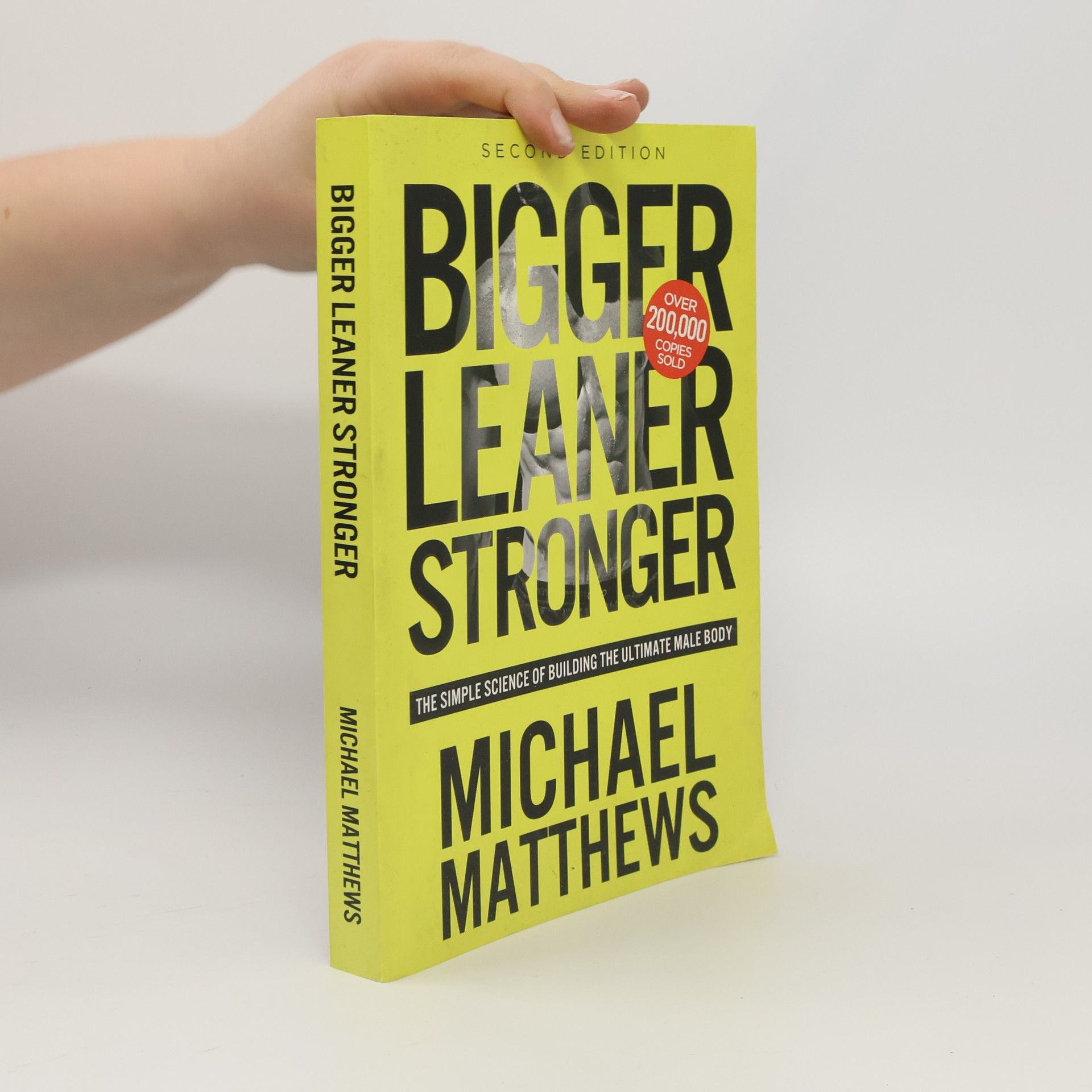 Michael Matthews Bigger Leaner Stronger