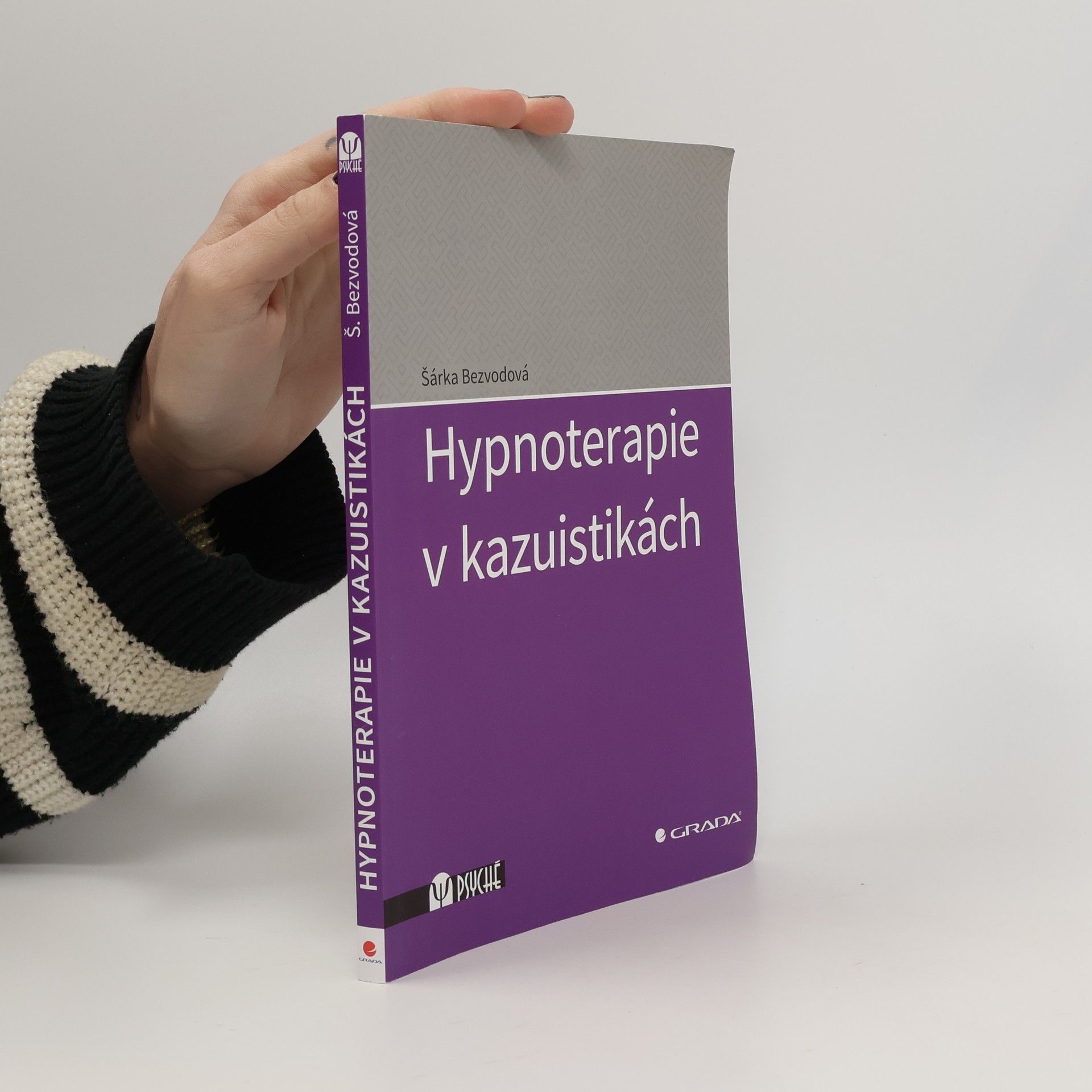 Šárka Bezvodová Hypnoterapie v kazuistikách