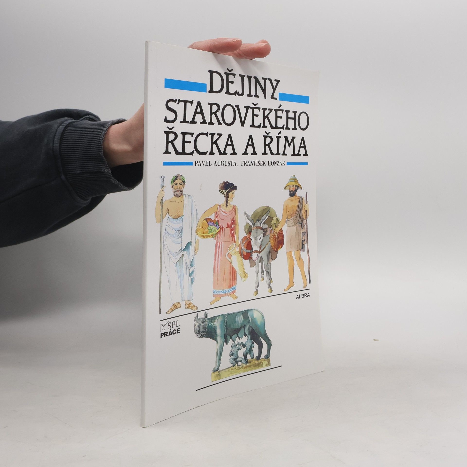 Pavel Augusta Dějiny starověkého Řecka a Říma