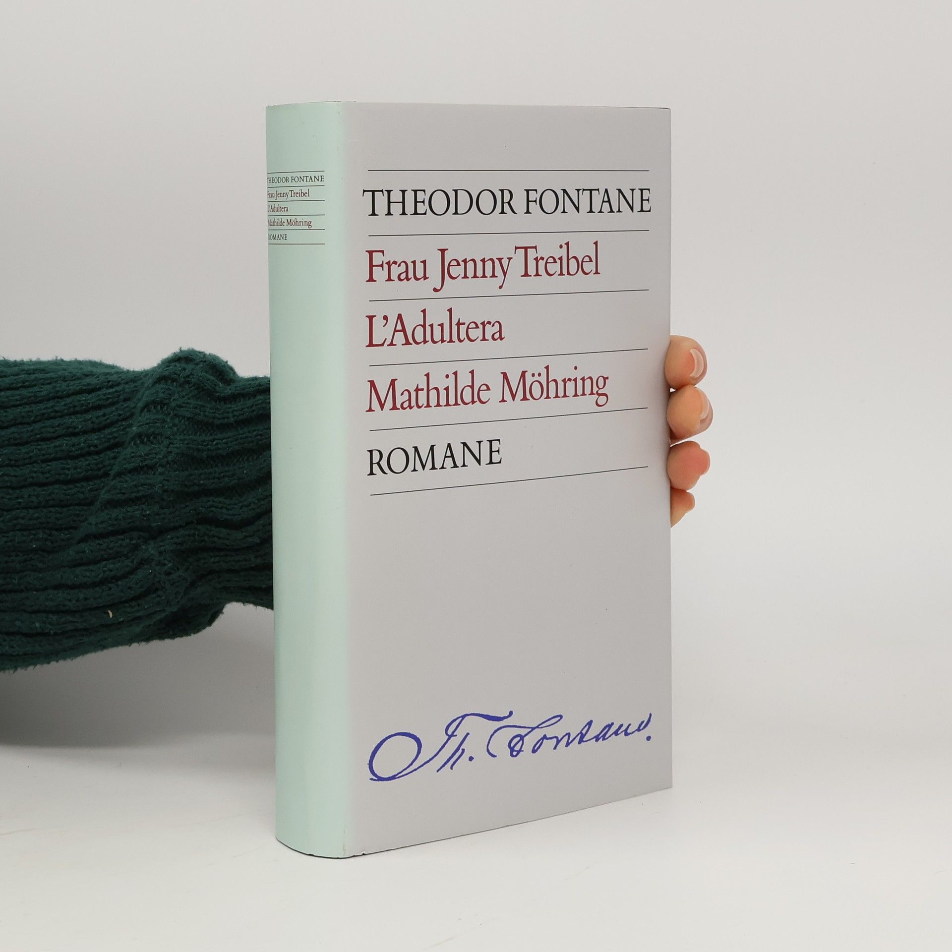 Theodor Fontane Frau Jenny Treibel. L'Adultera. Mathilde Möhring