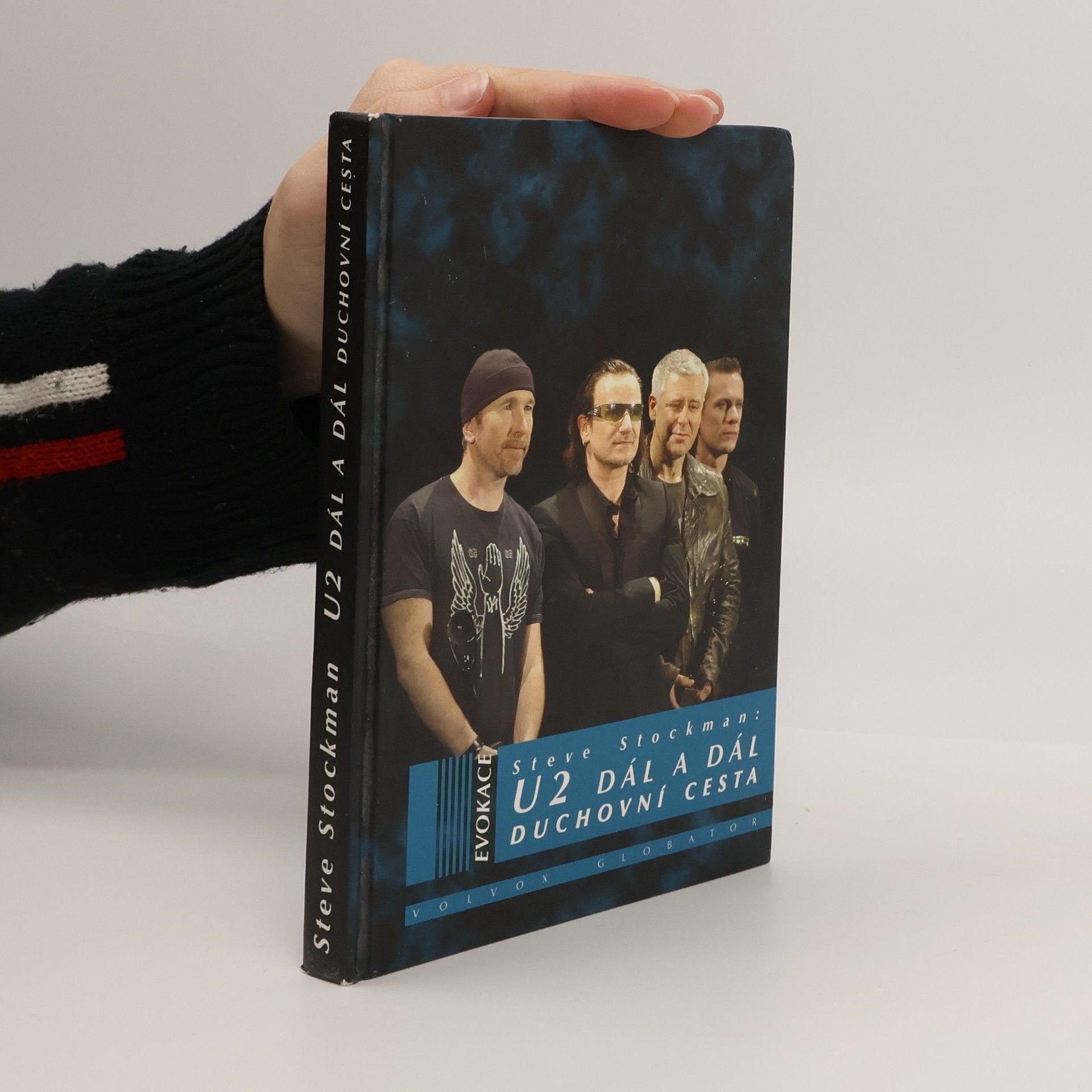 Steve Stockman U2 dál a dál: Duchovní cesta