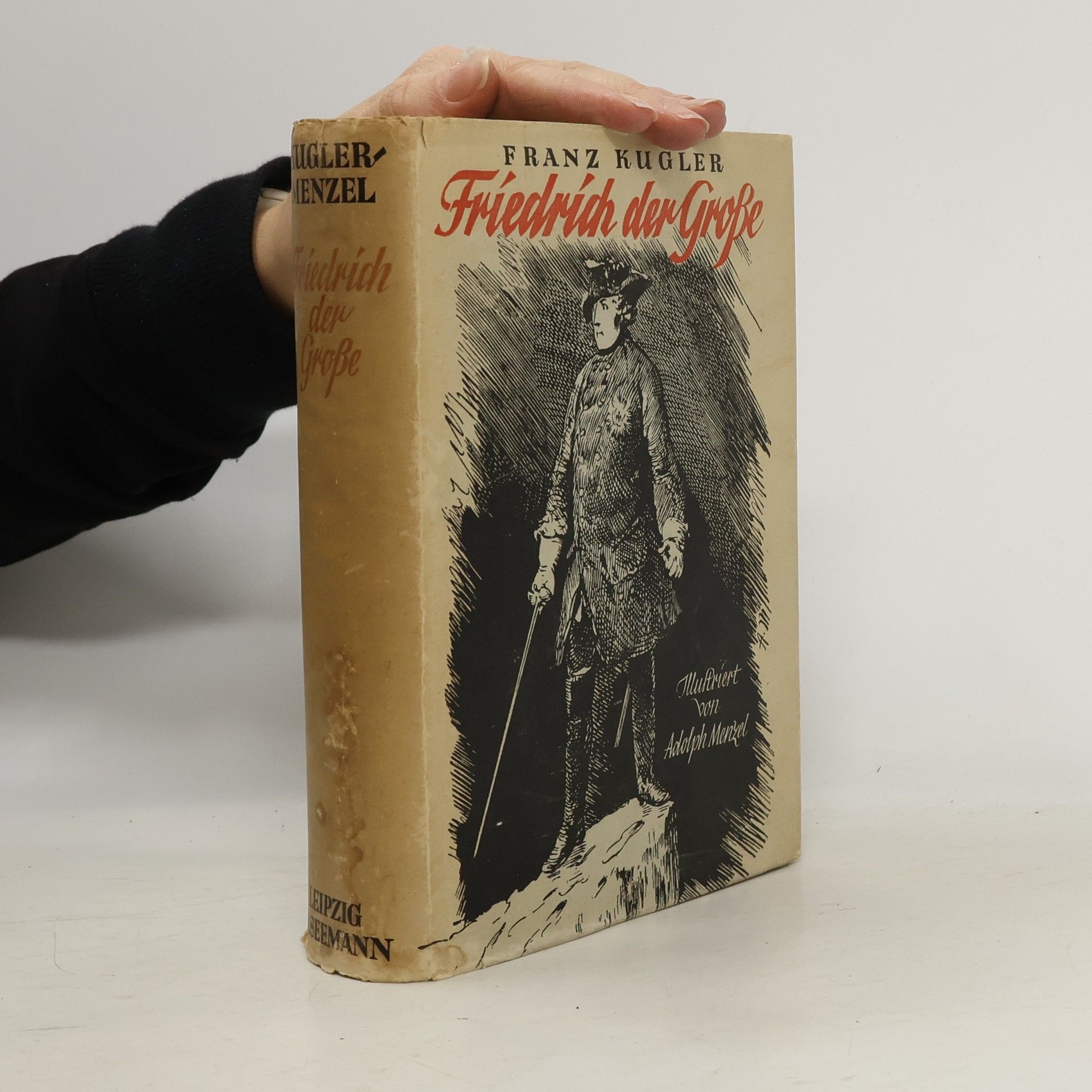 Geschichte Friedrich der Grossen