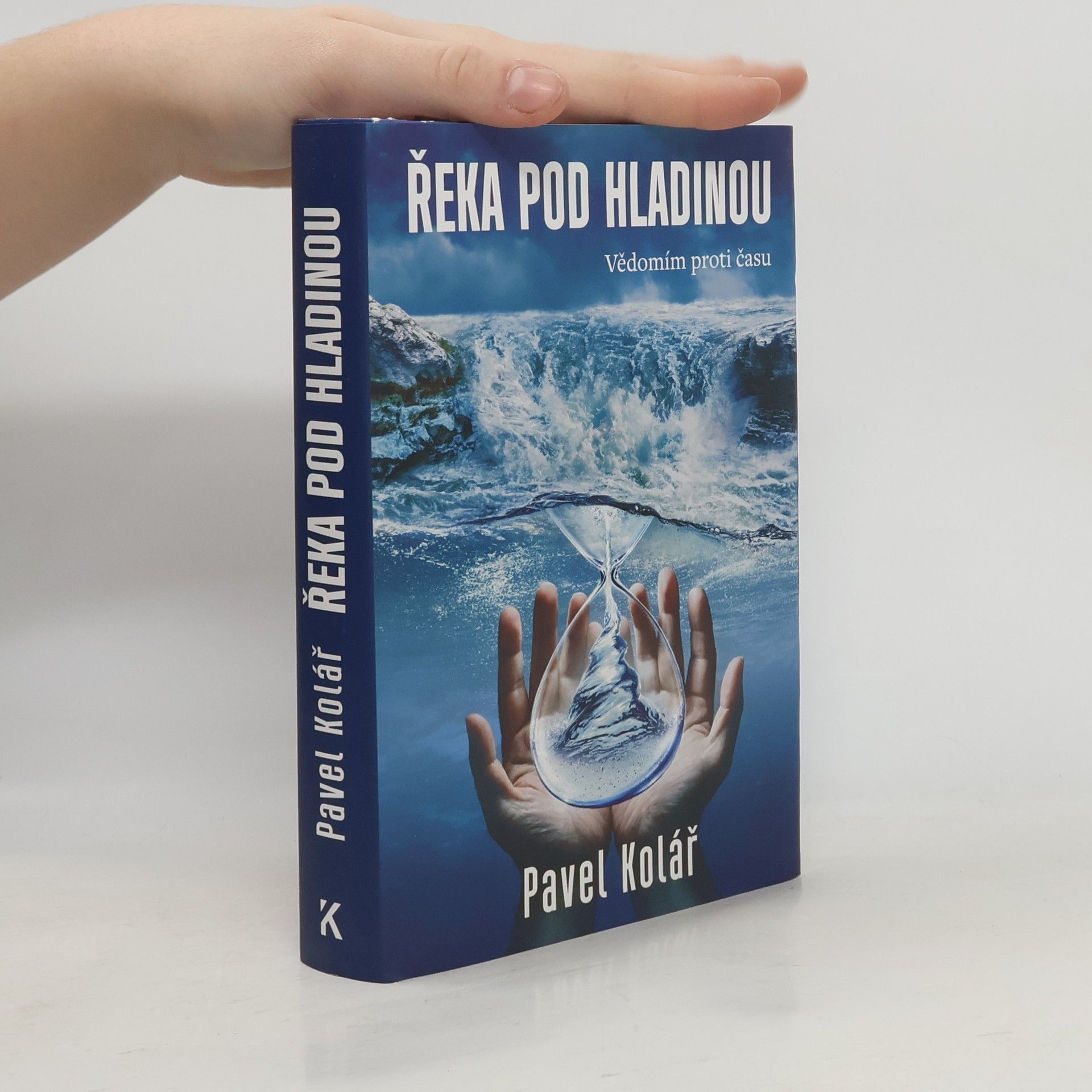 Pavel Kolář Řeka pod hladinou