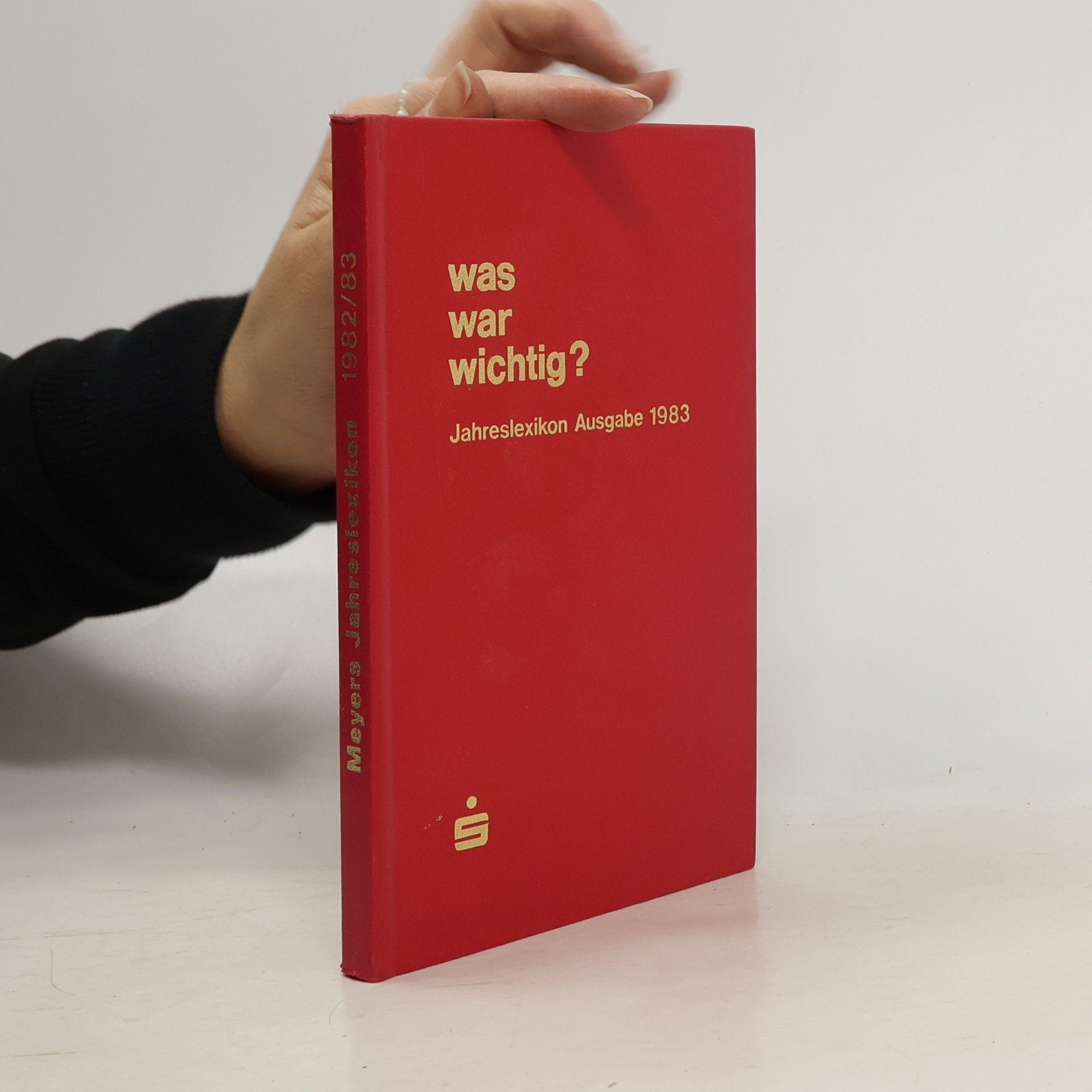 Various authors Meyers Jahresreport - 1983: Was war wichtig? 1.7.1982-30.6.1983