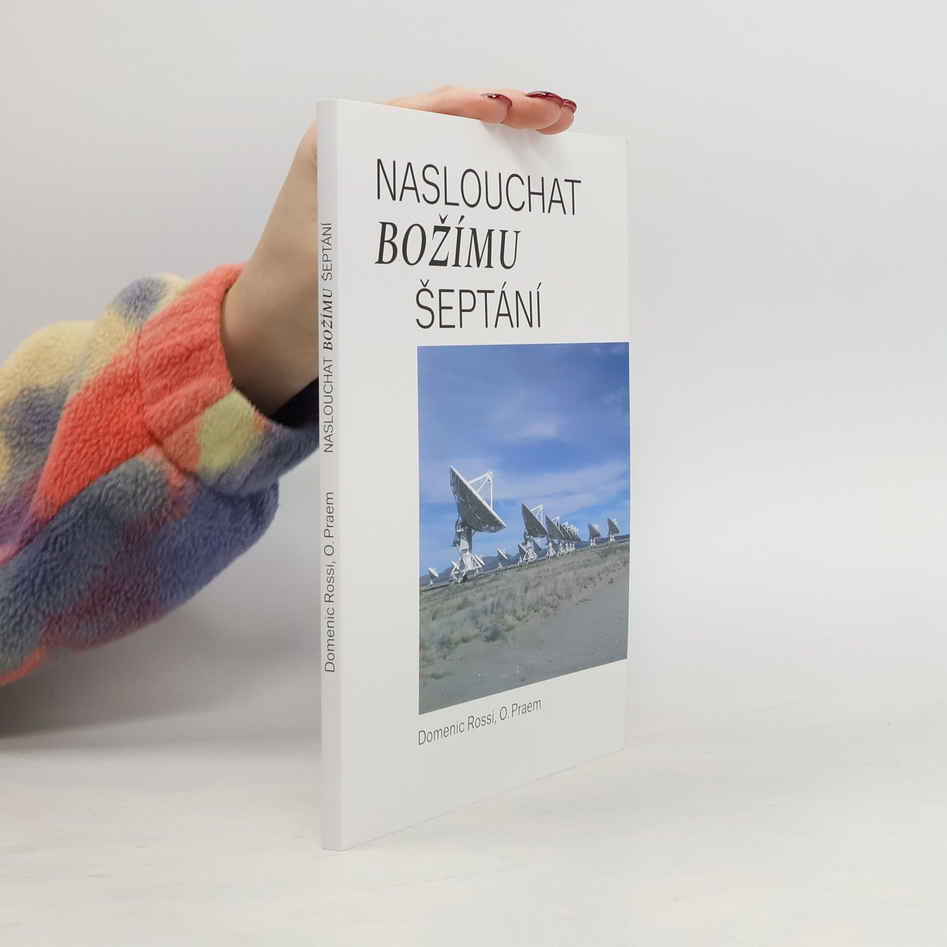 Domenic Rossi Naslouchat božímu šeptání