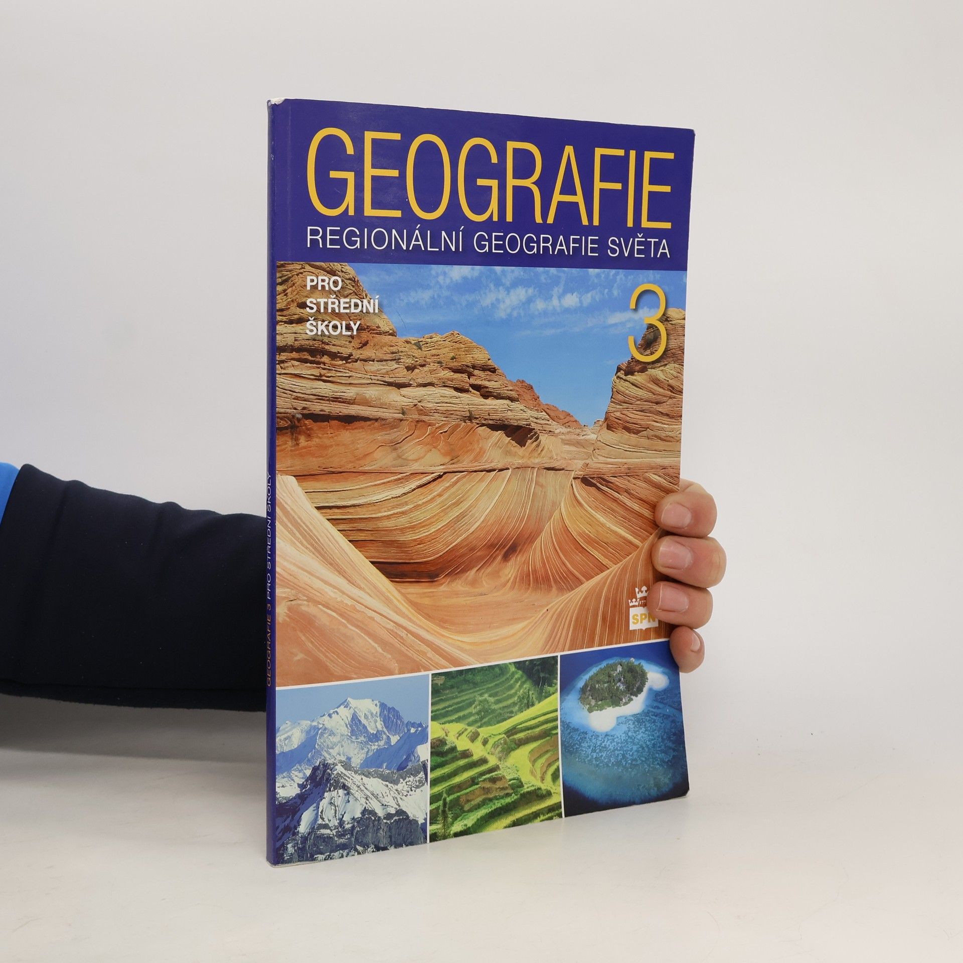 Jaromír Demek Geografie 3 : regionální geografie světa pro střední školy