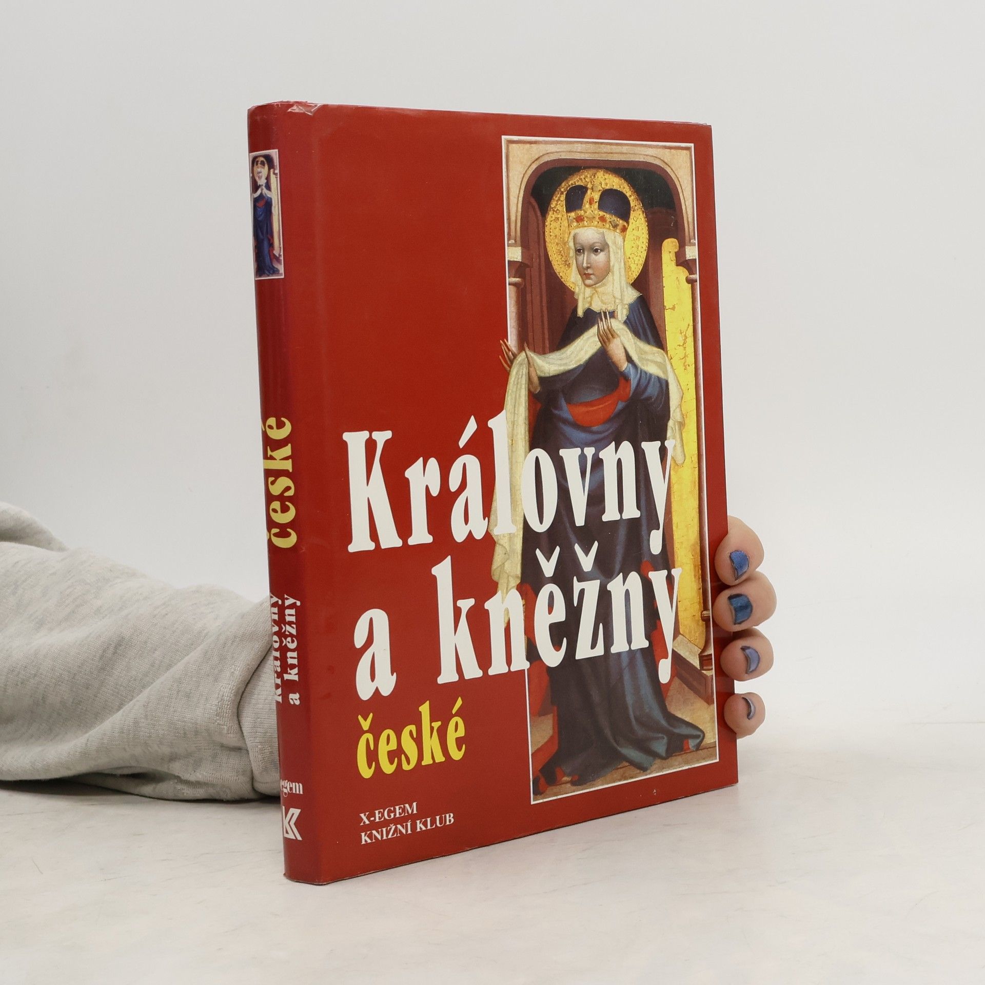 Jaroslav Čechura Královny a kněžny české