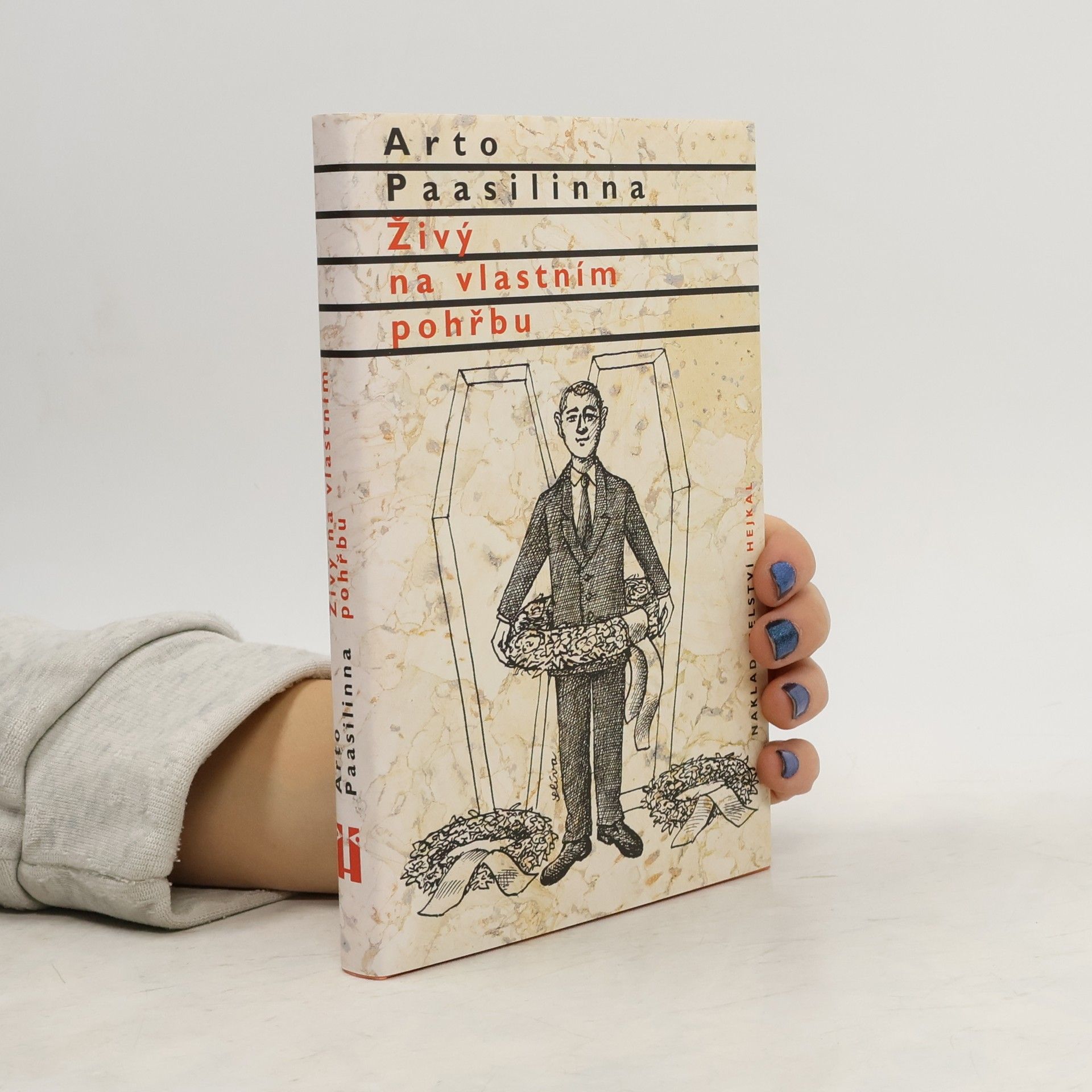 Arto Paasilinna Živý na vlastním pohřbu