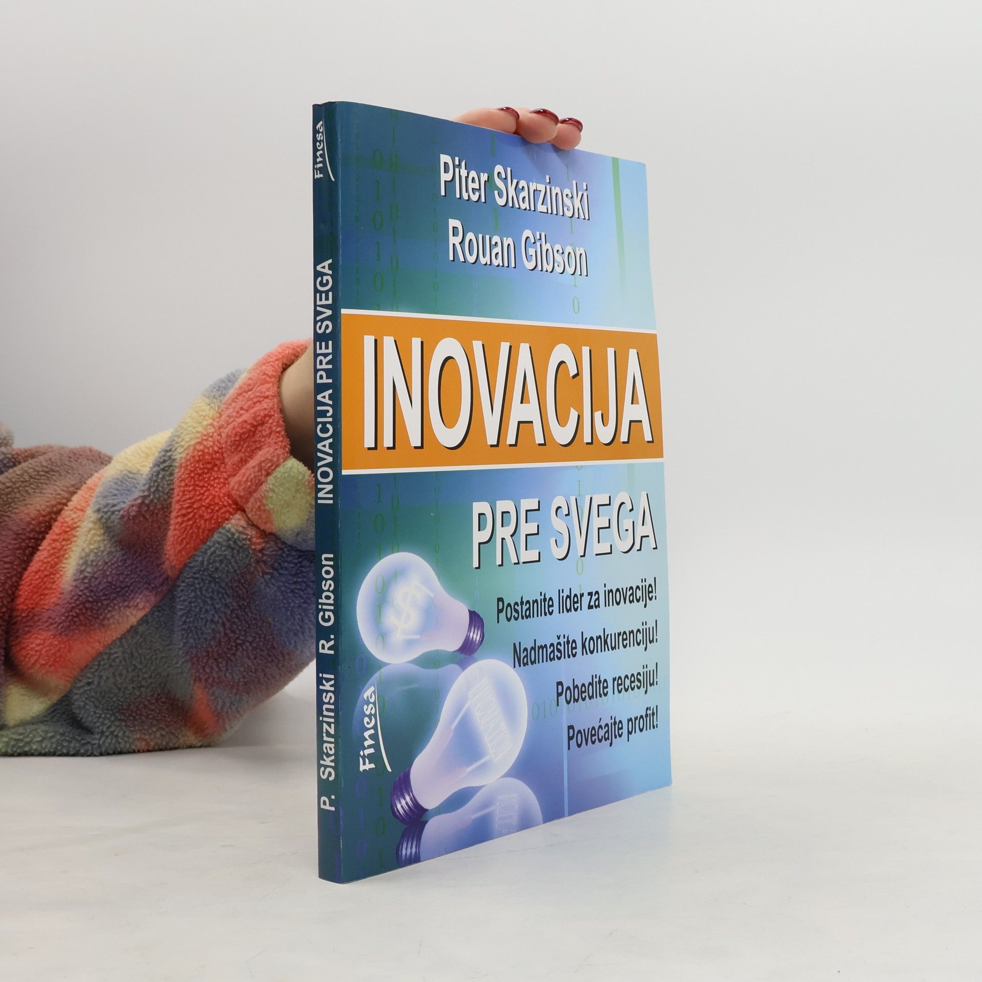 Piter Skarzinski Inovacija pre svega