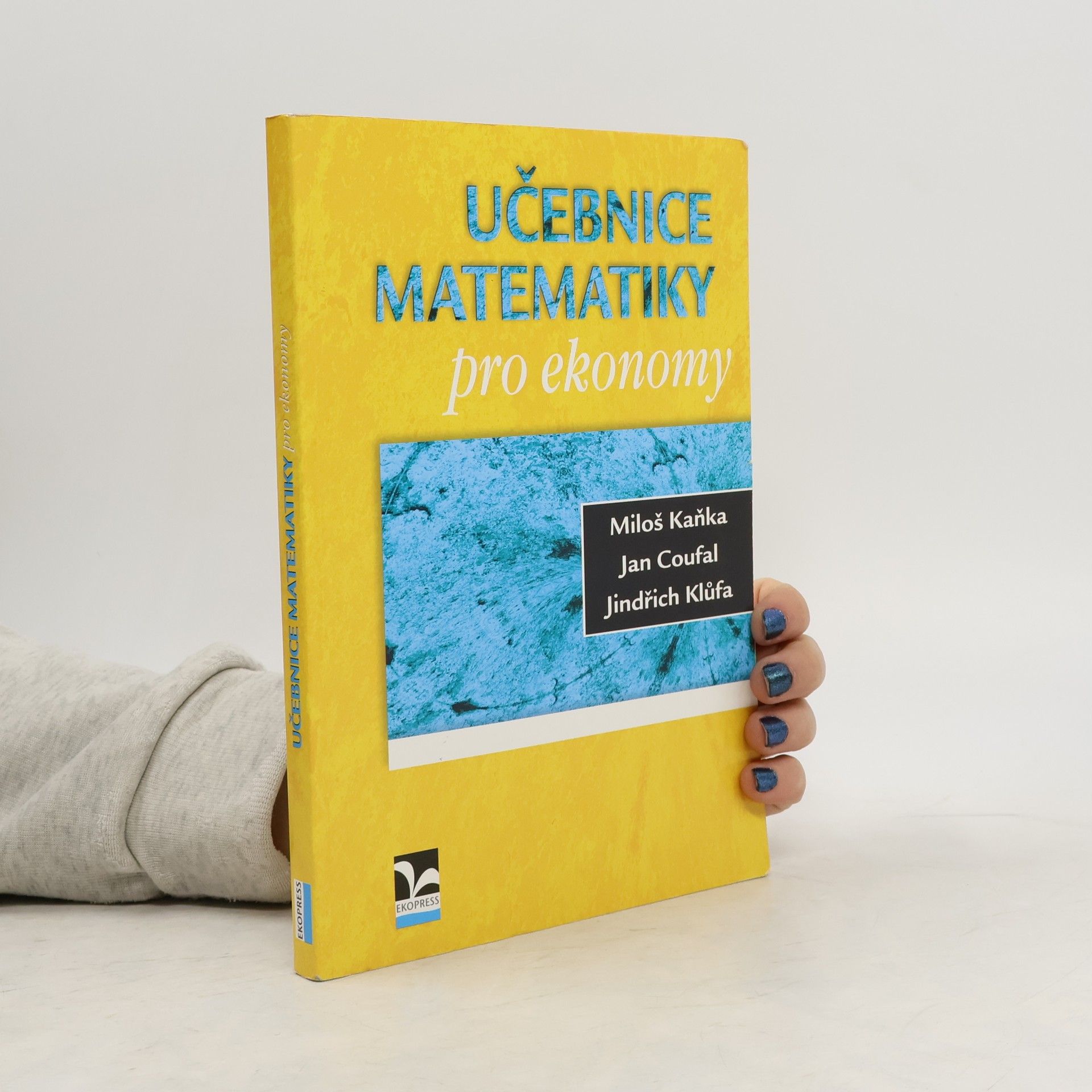 Miloš Kaňka Učebnice matematiky pro ekonomy