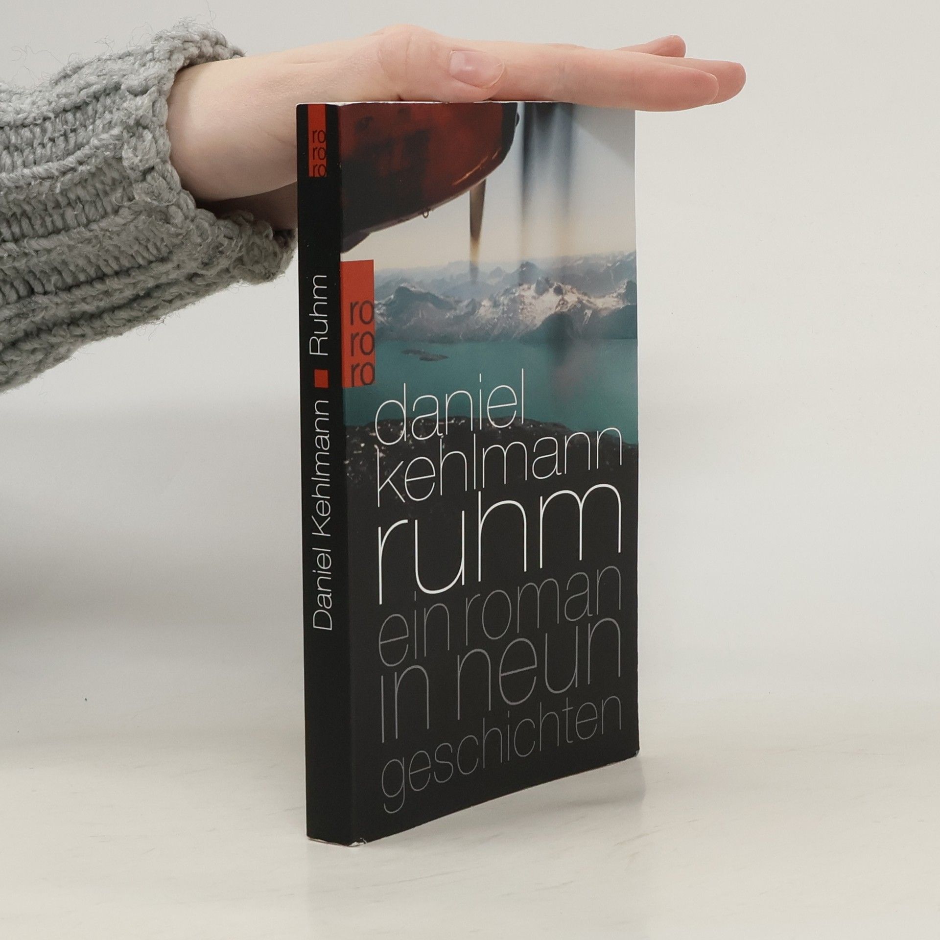 Daniel Kehlmann Ruhm ein Roman in neun Geschichten