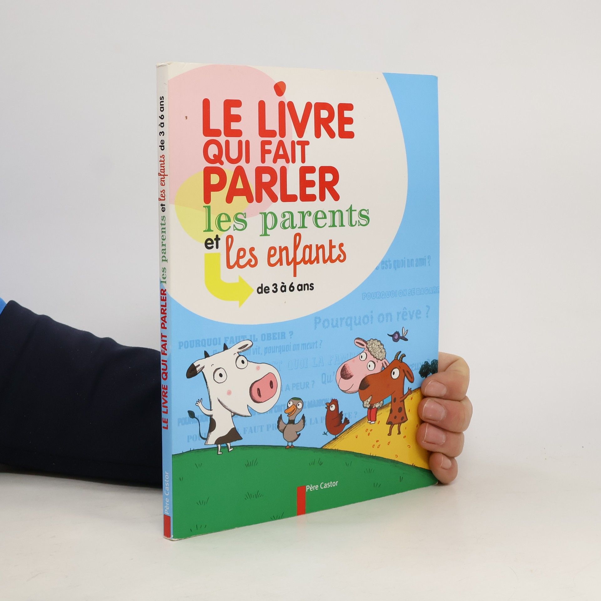 Le livre qui fait parler les parents et les enfants