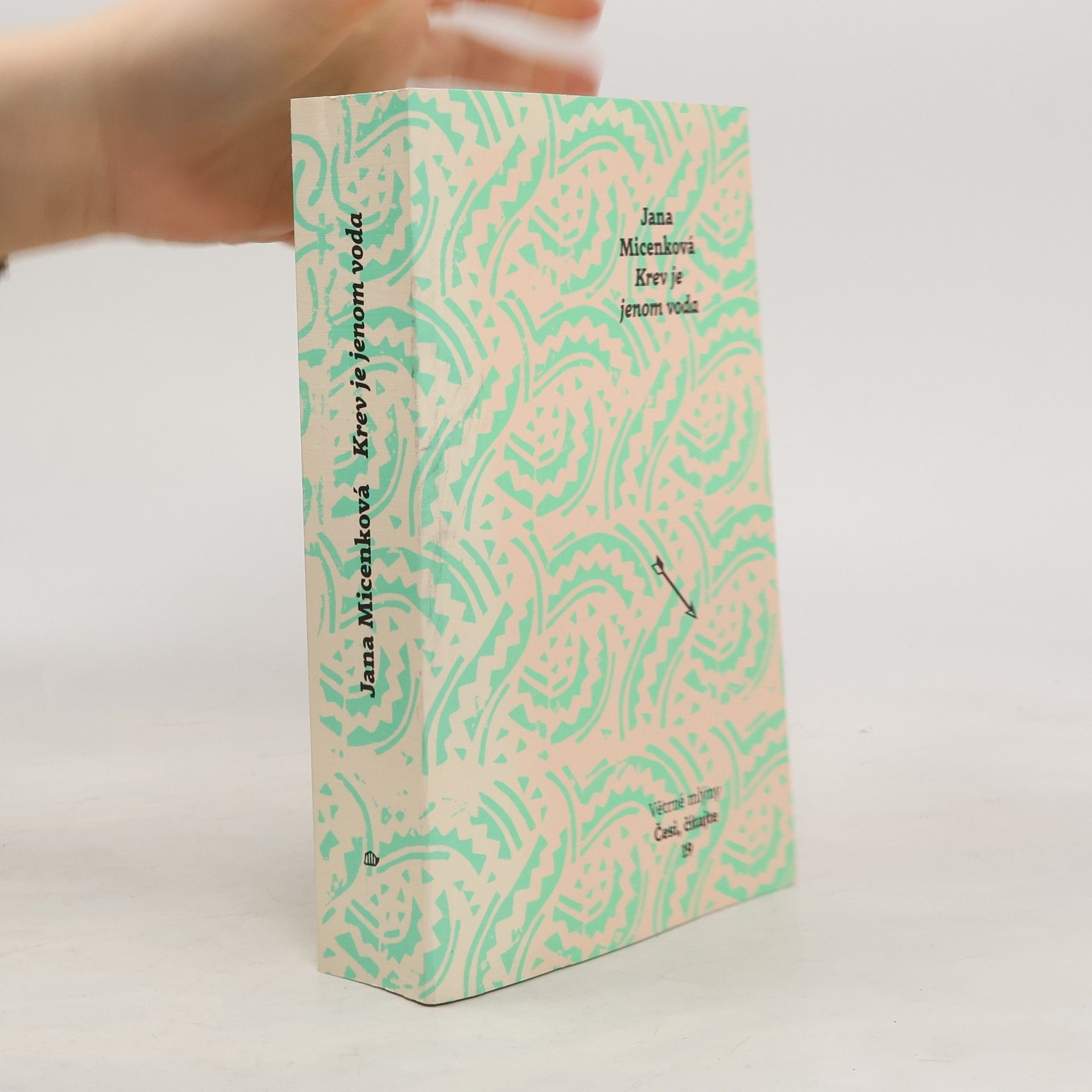 Jana Micenková Krev je jenom voda