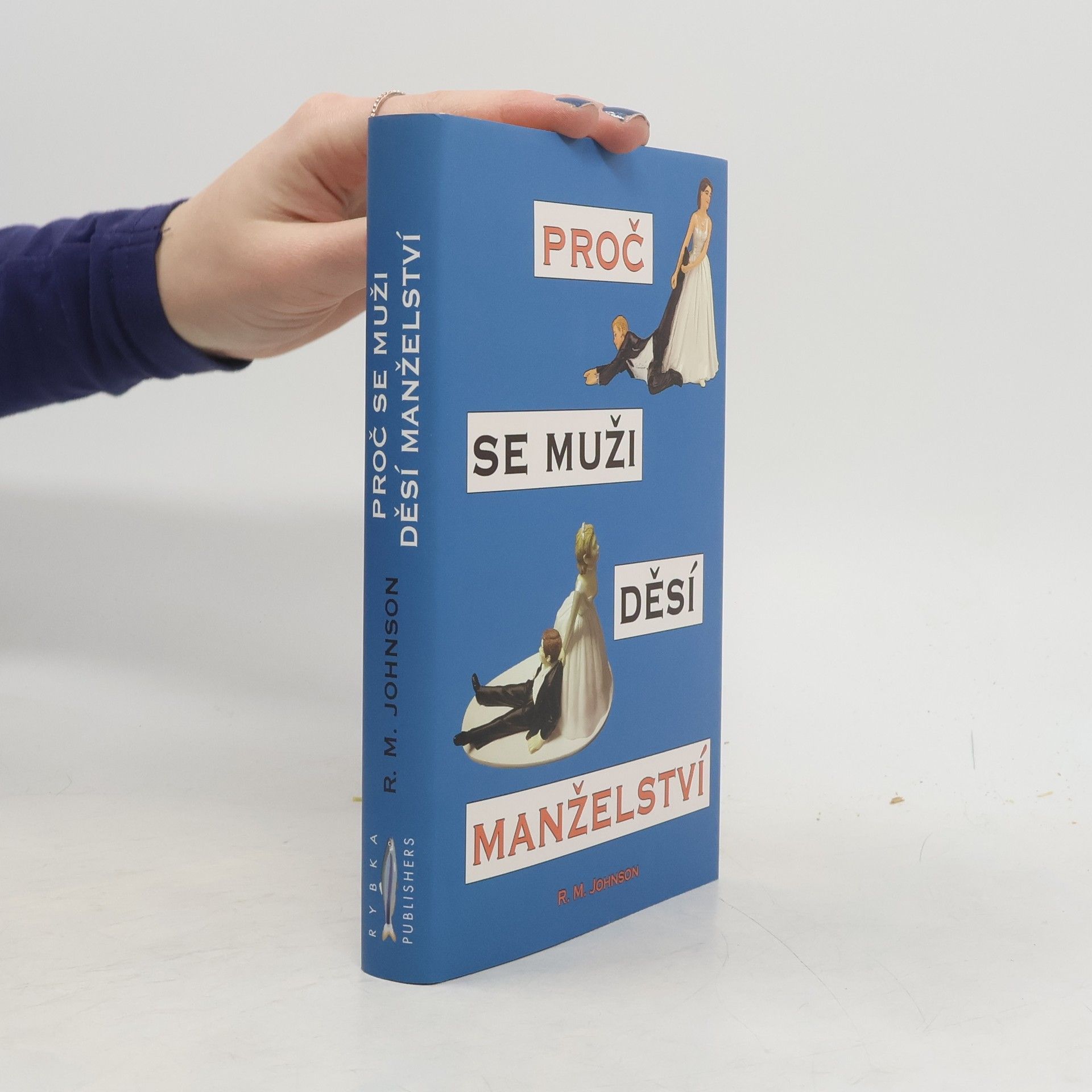 Proč se muži děsí manželství