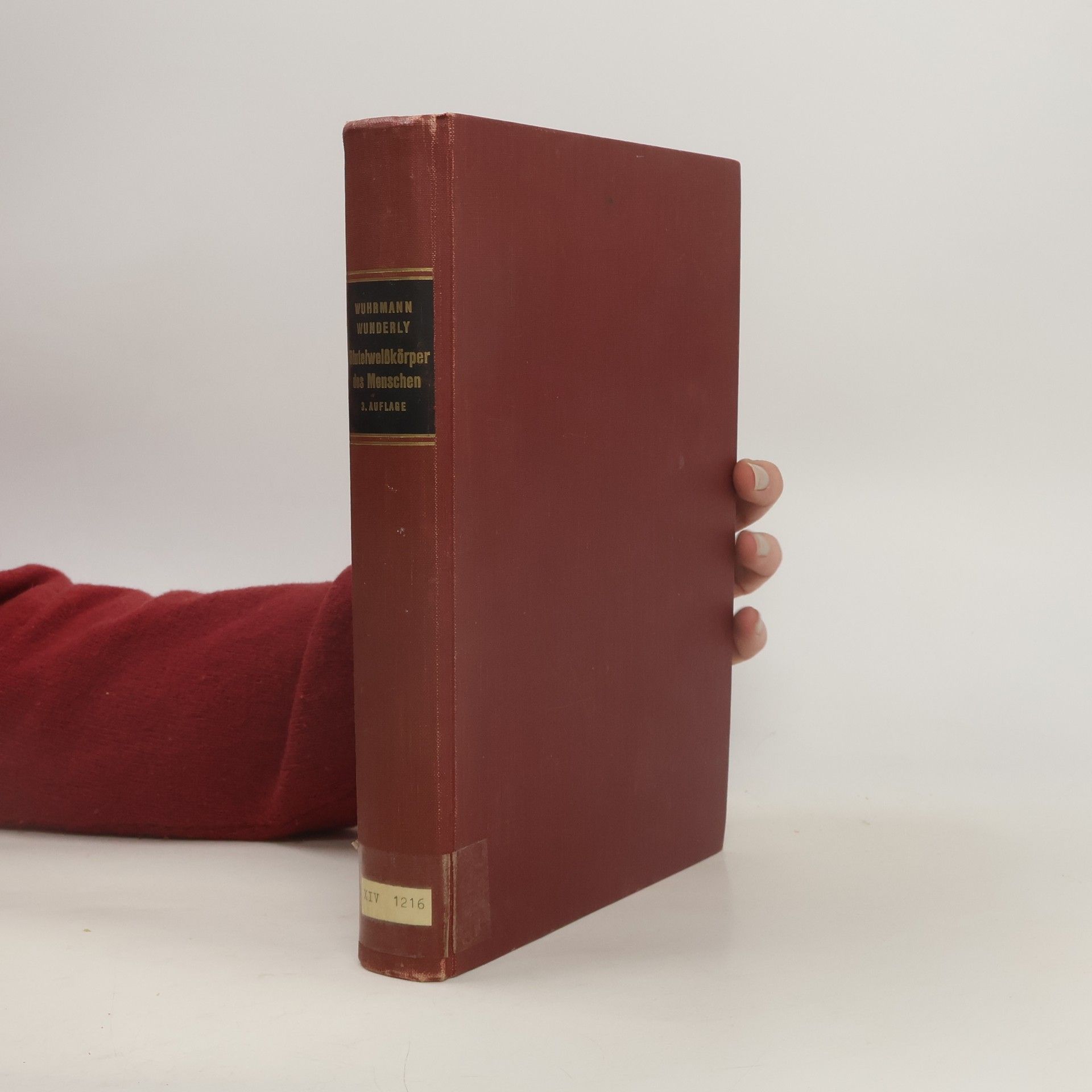 Ferdinand Wuhrmann Die Bluteiweisskörper des Menschen