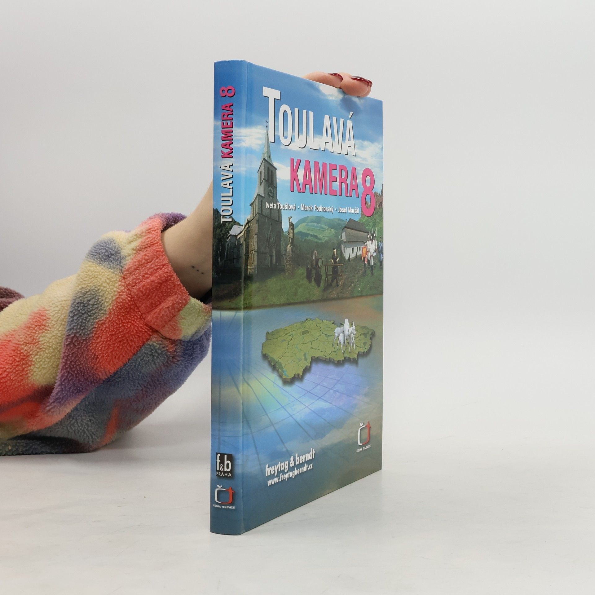 Iveta Toušlová Toulavá kamera 8