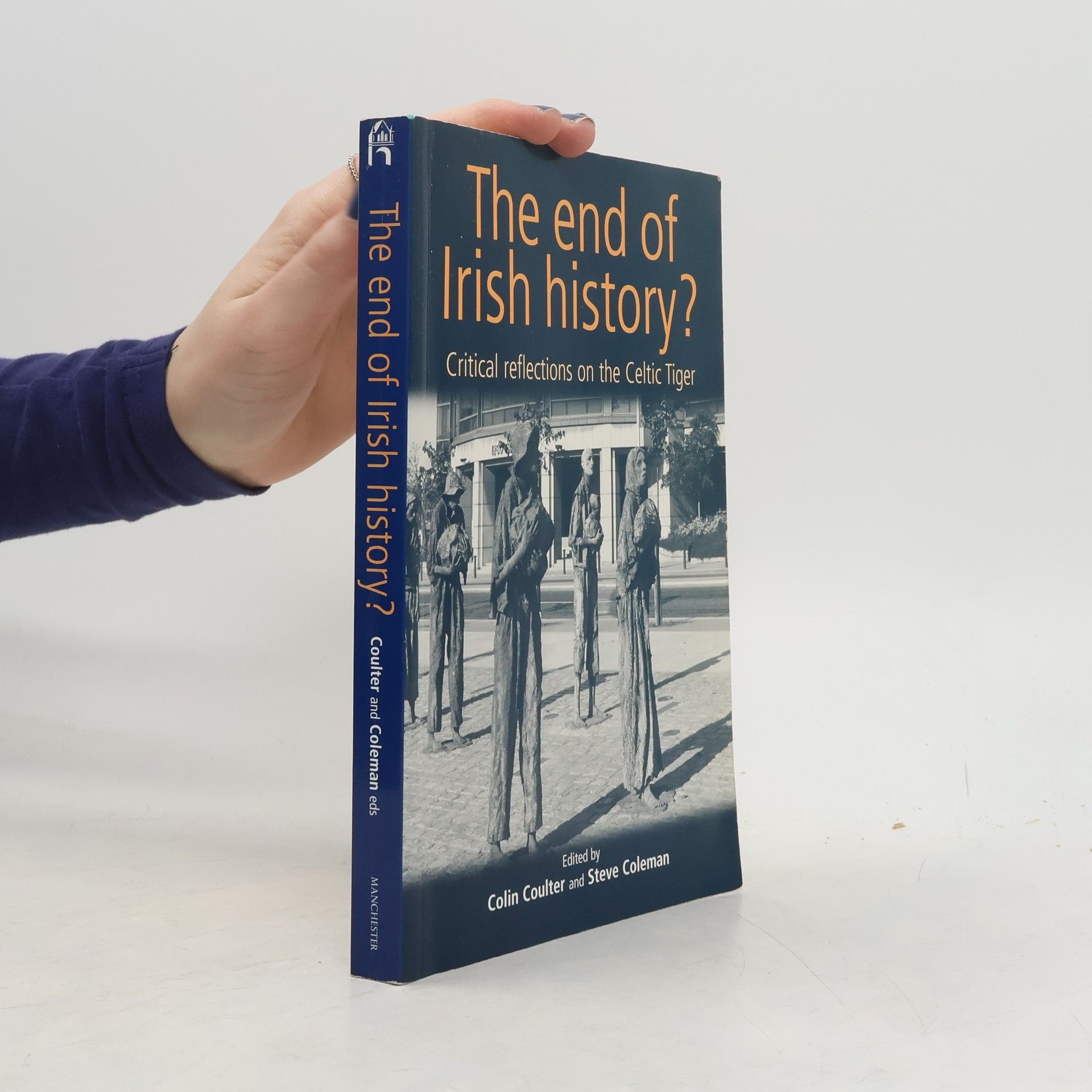 Colin Coulter The End of Irish History?