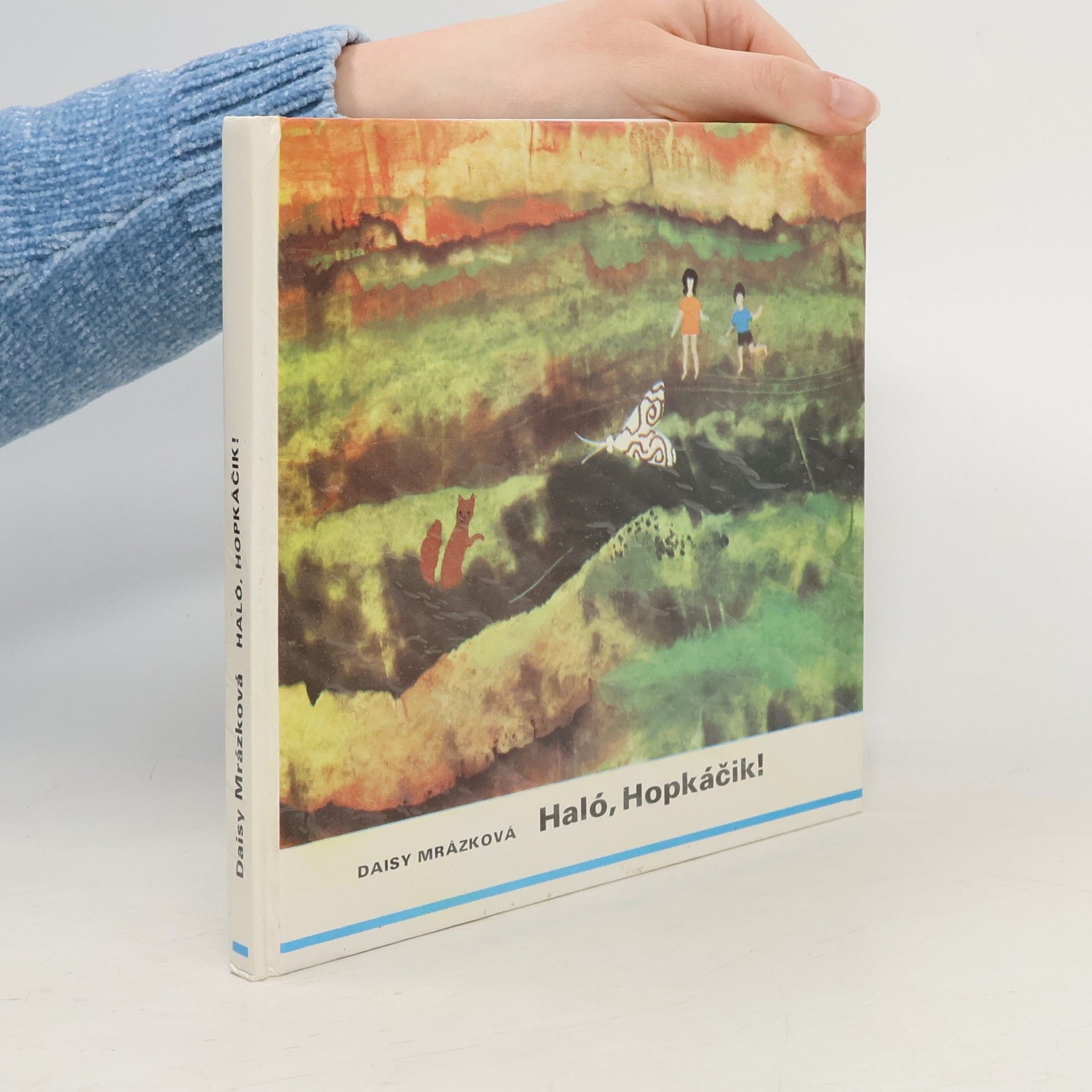 Daisy Mrázková Haló, Hopkáčik!