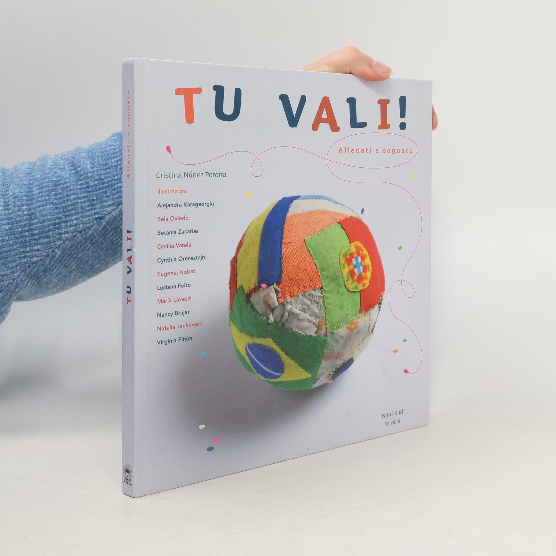 Tu vali! Allenati a sognare