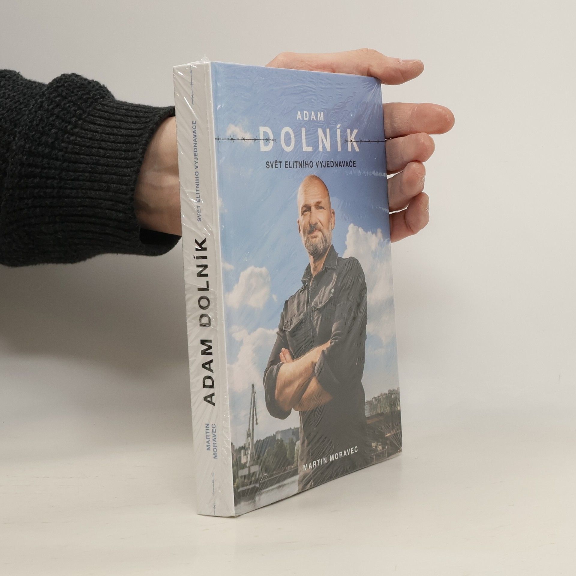 Martin Moravec Adam Dolník. Svět elitního vyjednavače