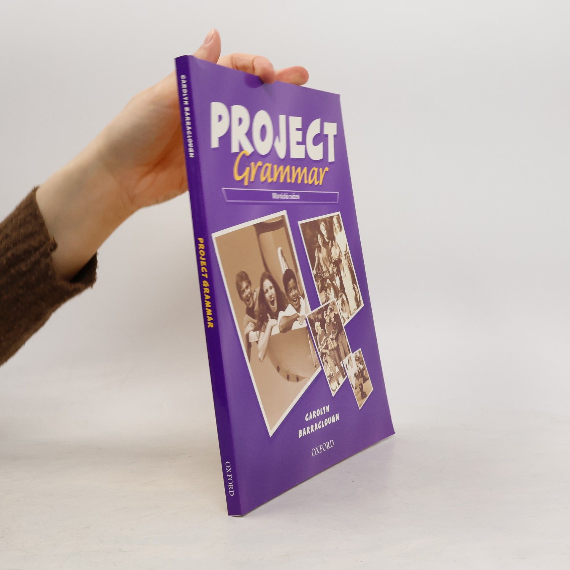 Carolyn Barraclough Project grammar. Mluvnická cvičení