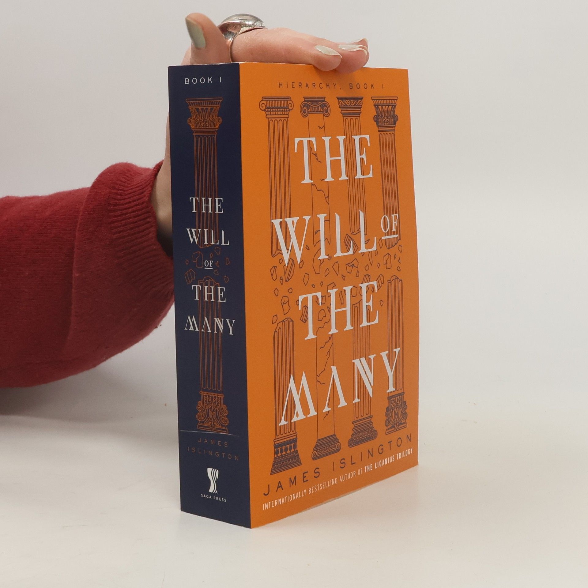 James Islington Hierarchy - 1: The Will of the Many