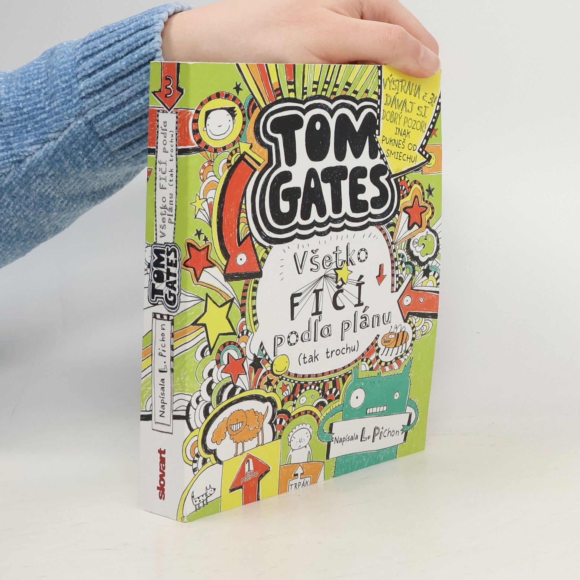 Liz Pichon Všetko fičí podľa plánu (tak trochu)