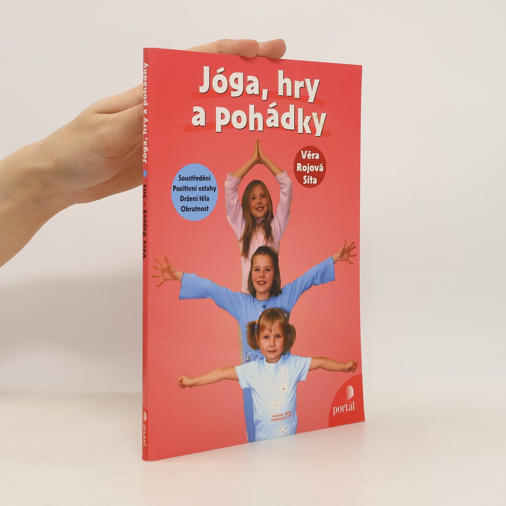 Věra Rojová Jóga, hry a pohádky