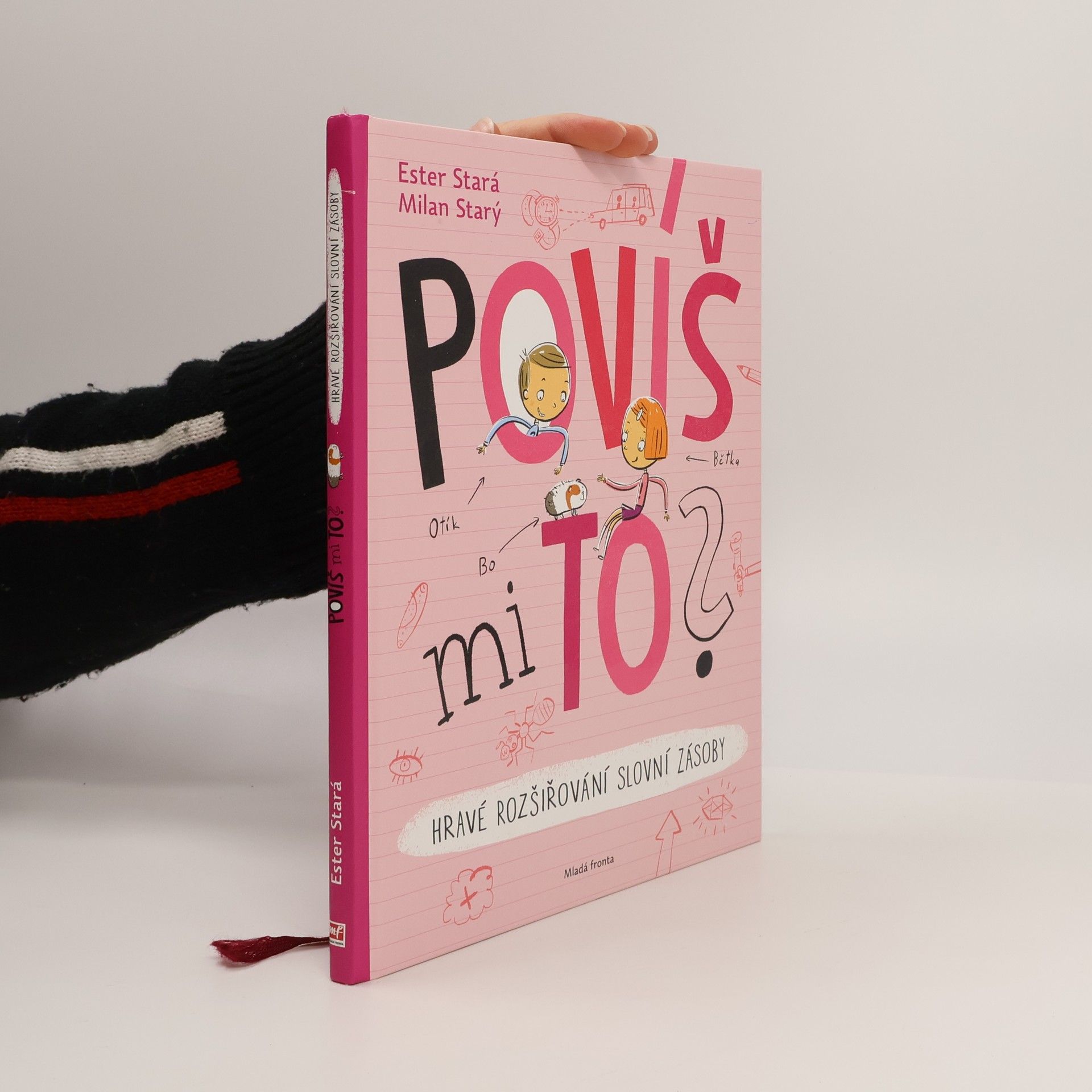 Ester Stará Povíš mi to? Hravé rozšiřování slovní zásoby