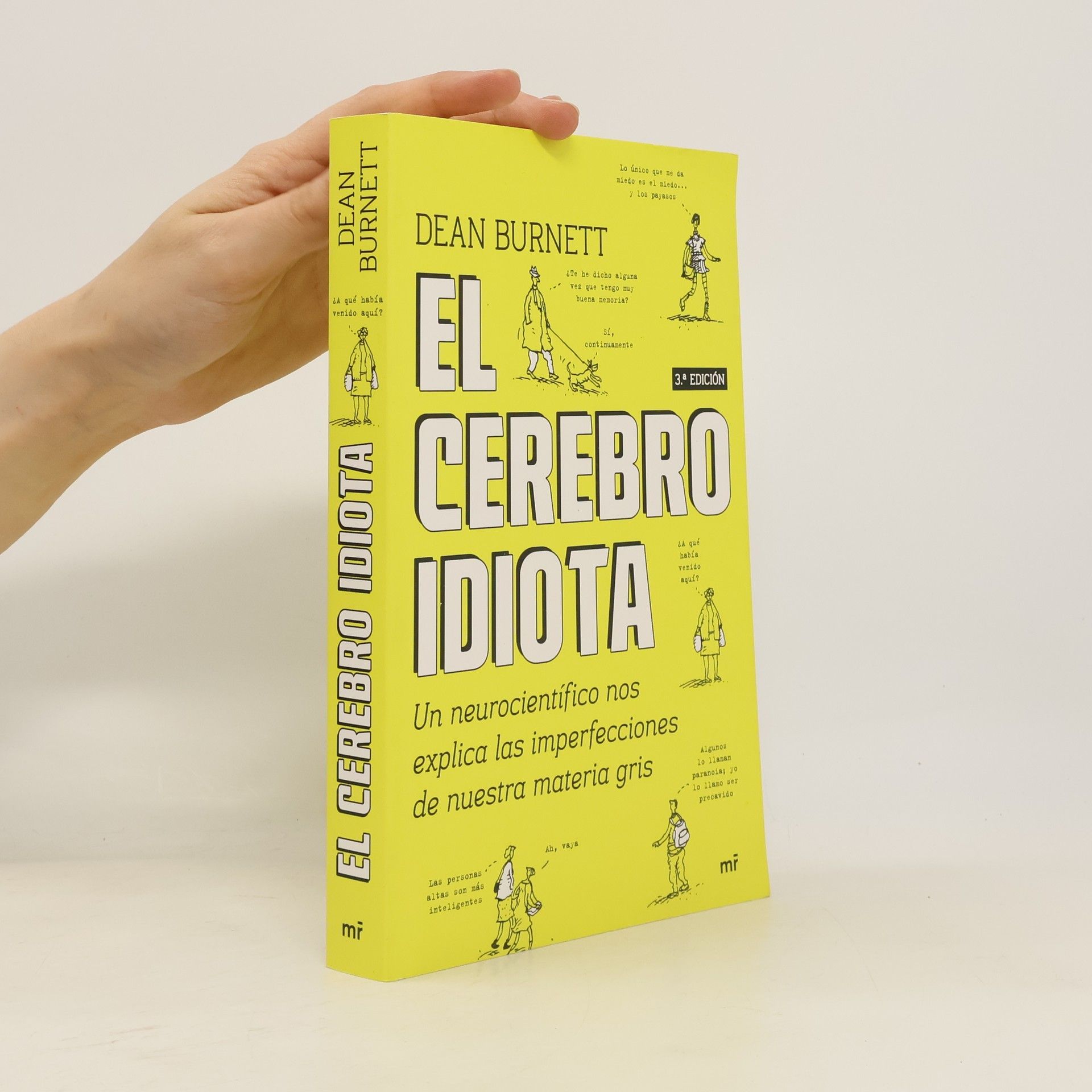 Dean Burnett El cerebro idiota