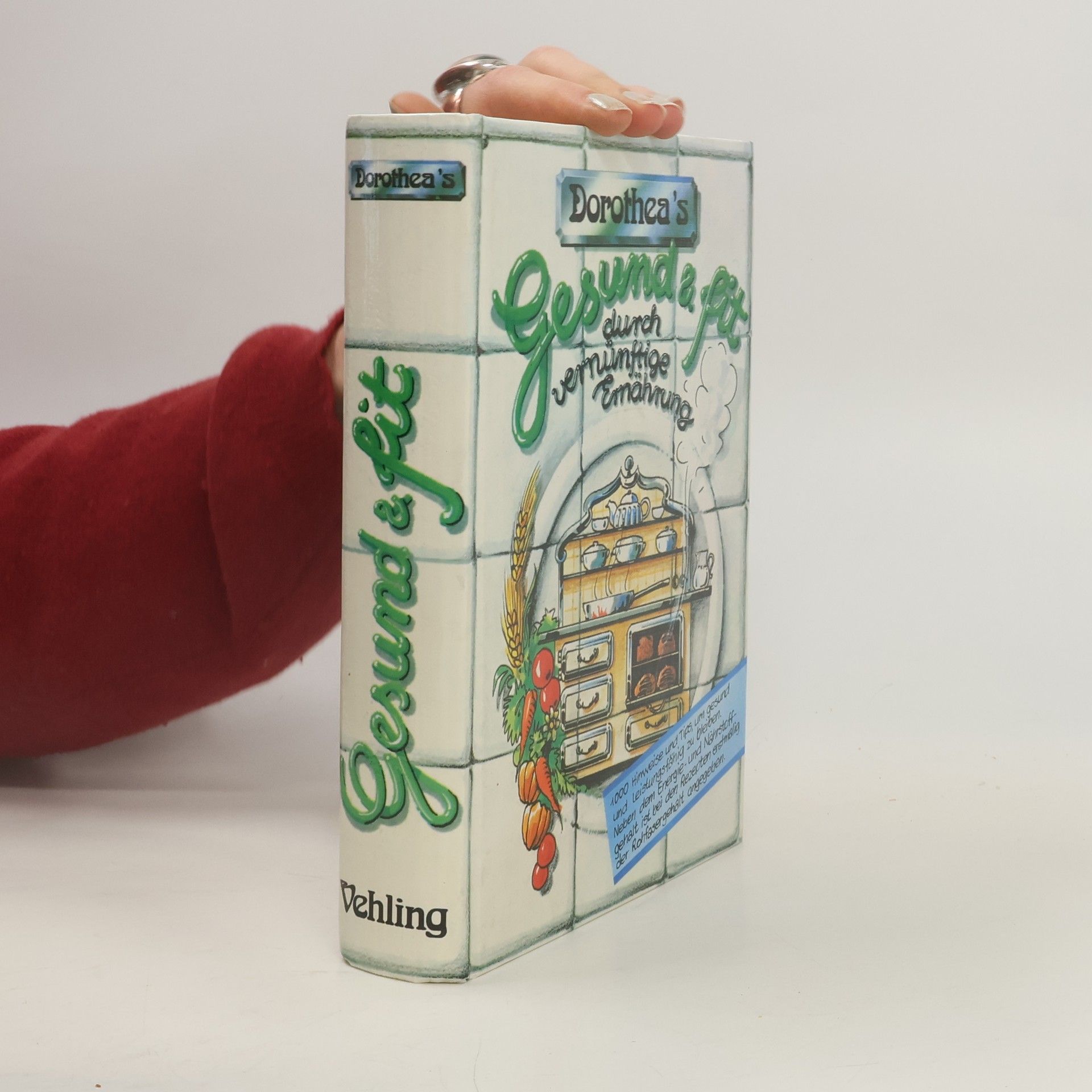 Dorothea's Gesund und fit durch vernünftige Ernährung