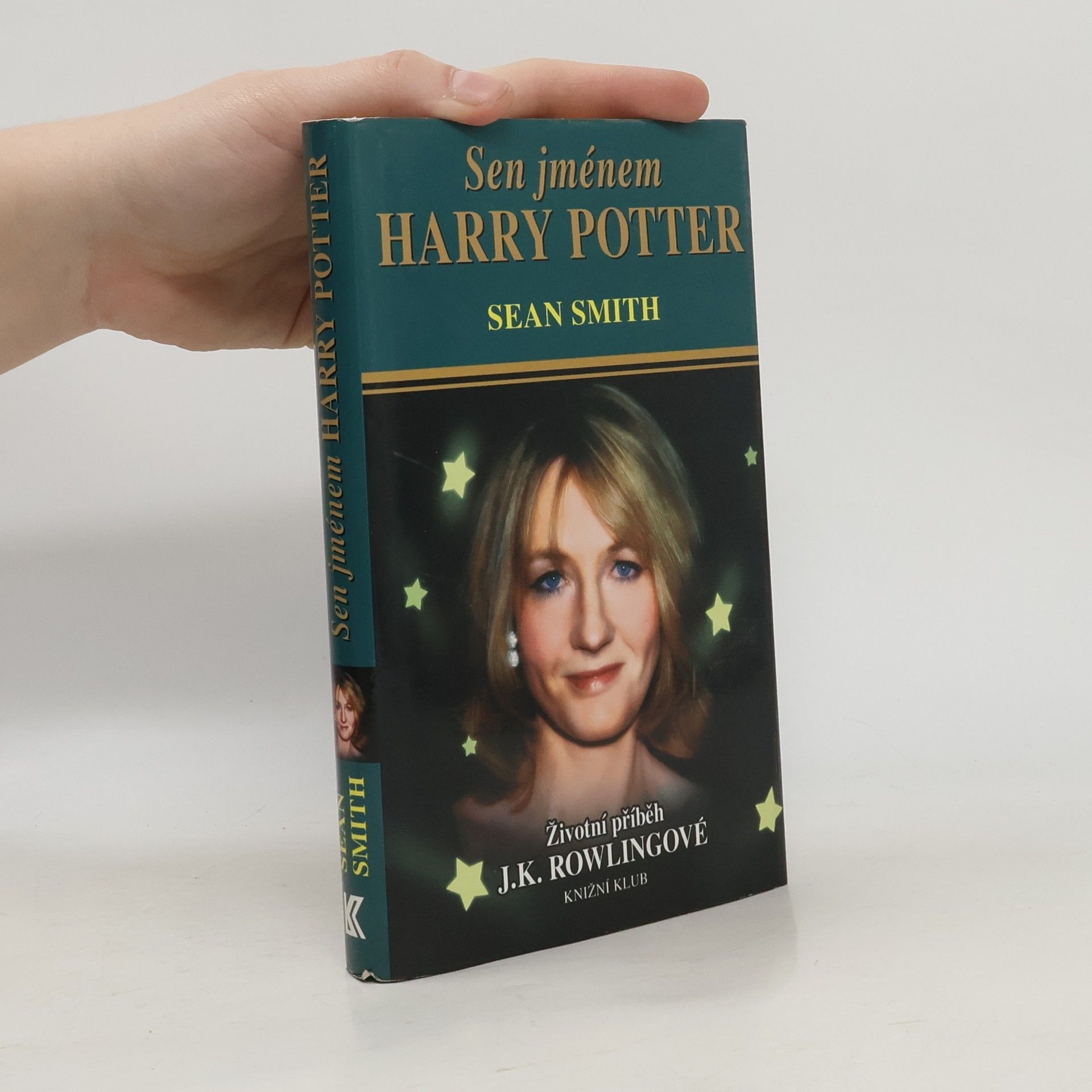 Sean Smith Sen jménem Harry Potter : Životní příběh J. K. Rowlingové