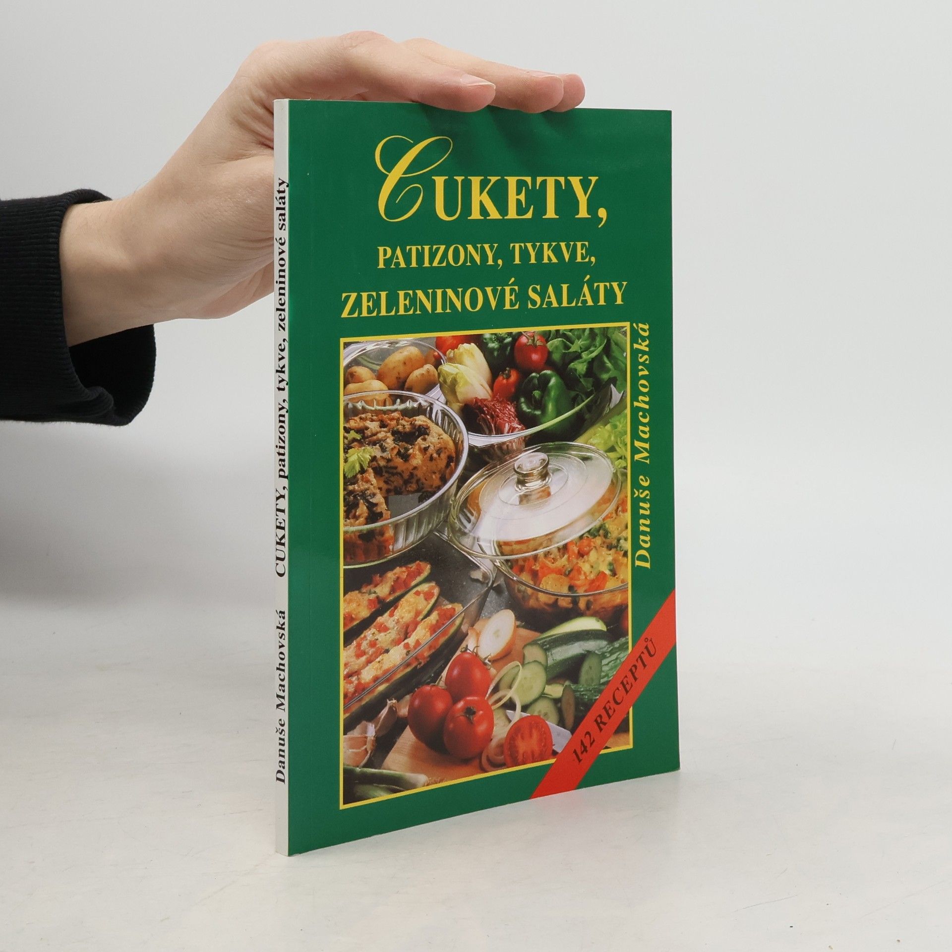 Danuše Machovská Cukety, patizony, tykve, zeleninové saláty