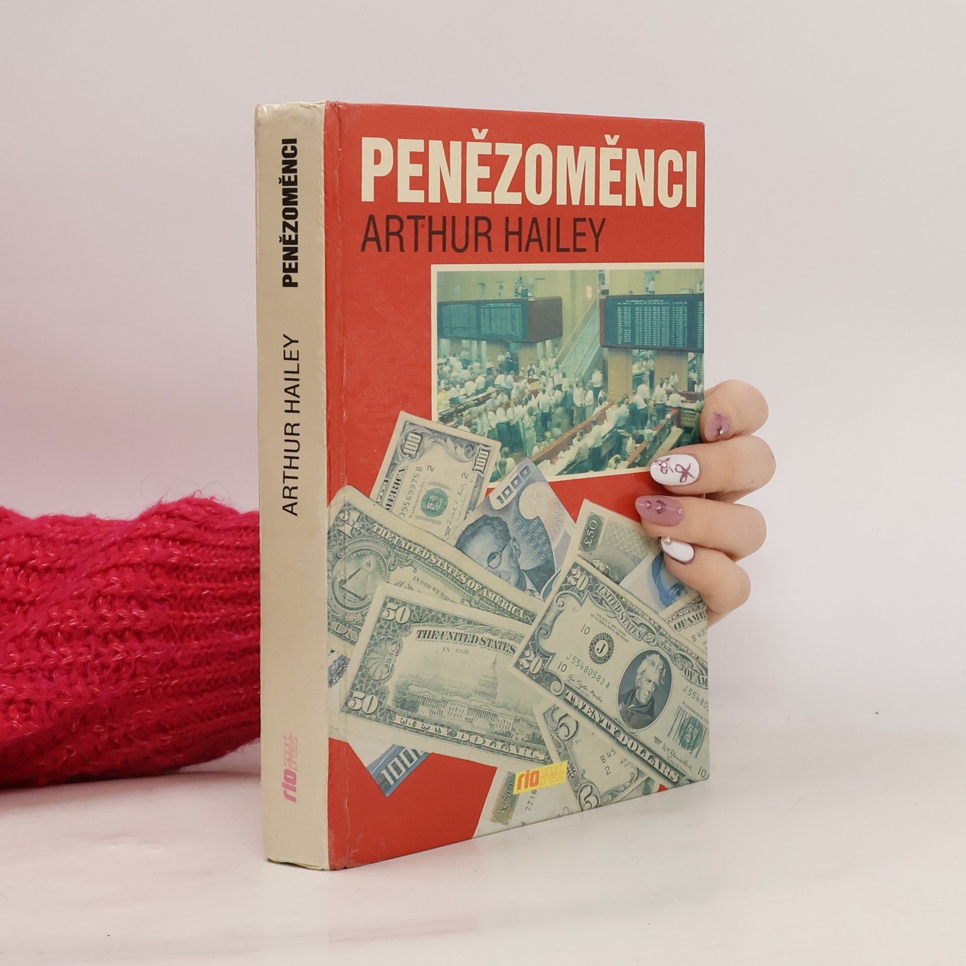 Arthur Hailey Penězoměnci