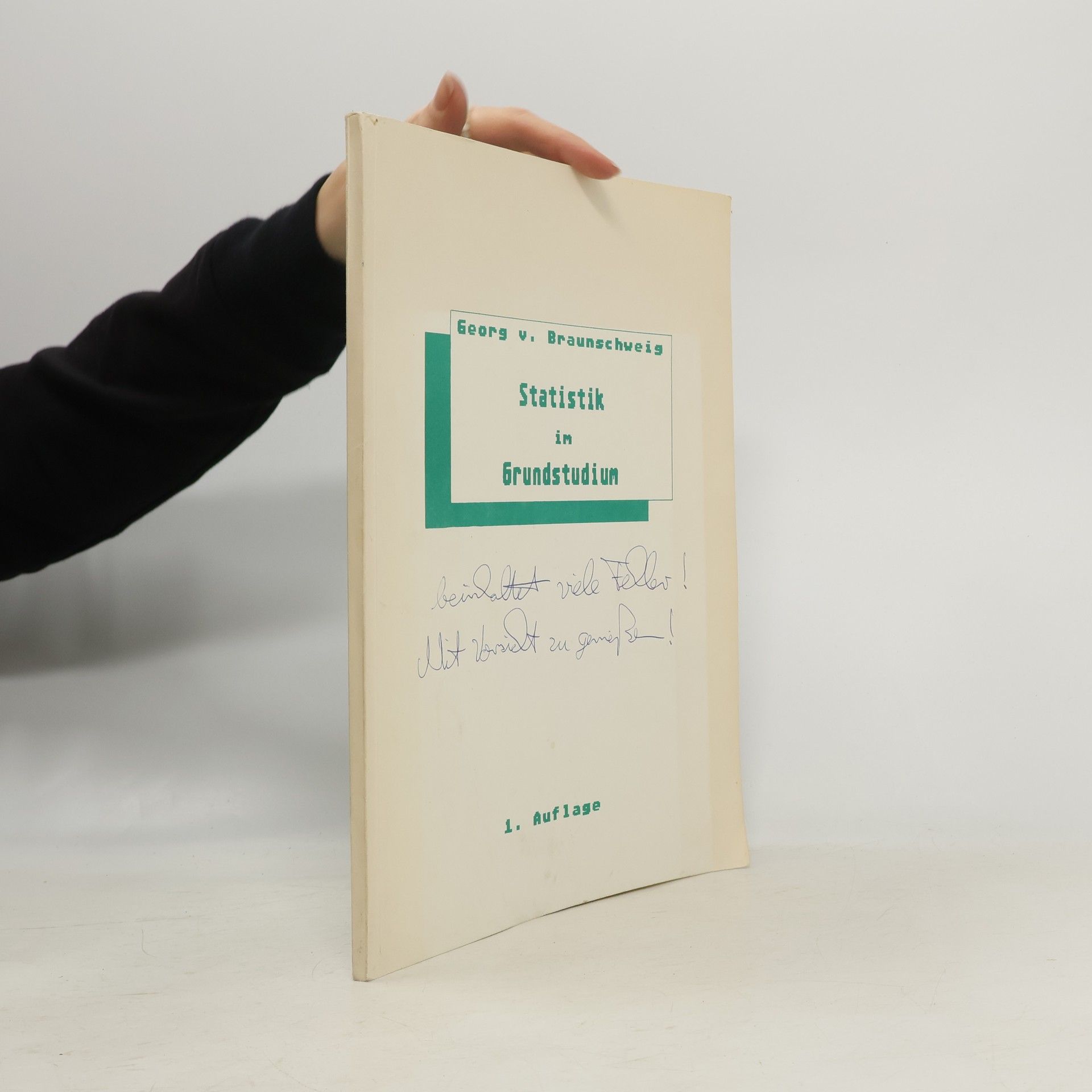 Georg v. Braunschweis Statistik in Grundstudium