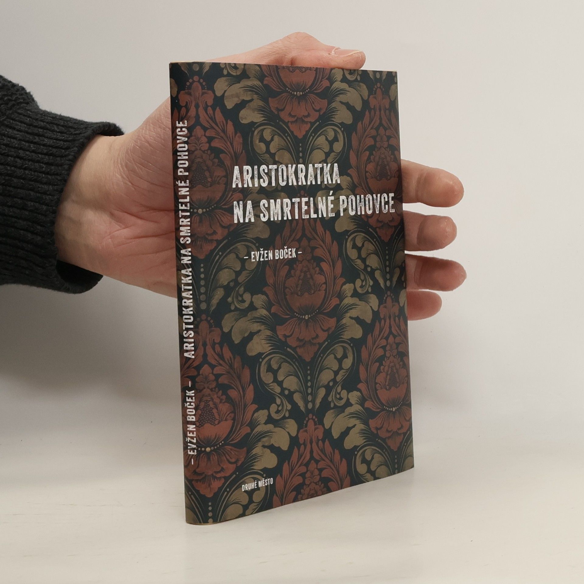 Evžen Boček Aristokratka na smrtelné pohovce