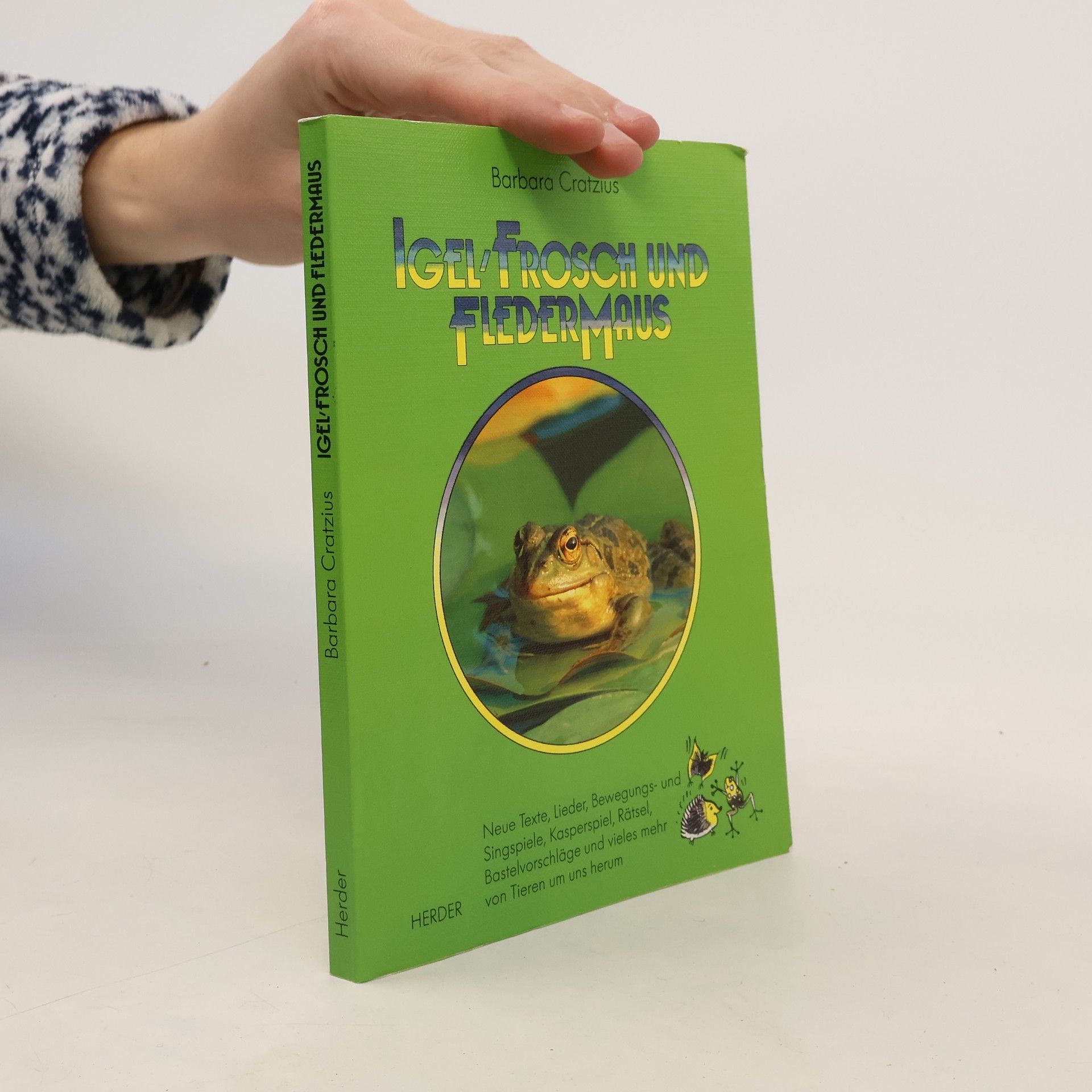 Barbara Cratzius Igel, Frosch und Fledermaus