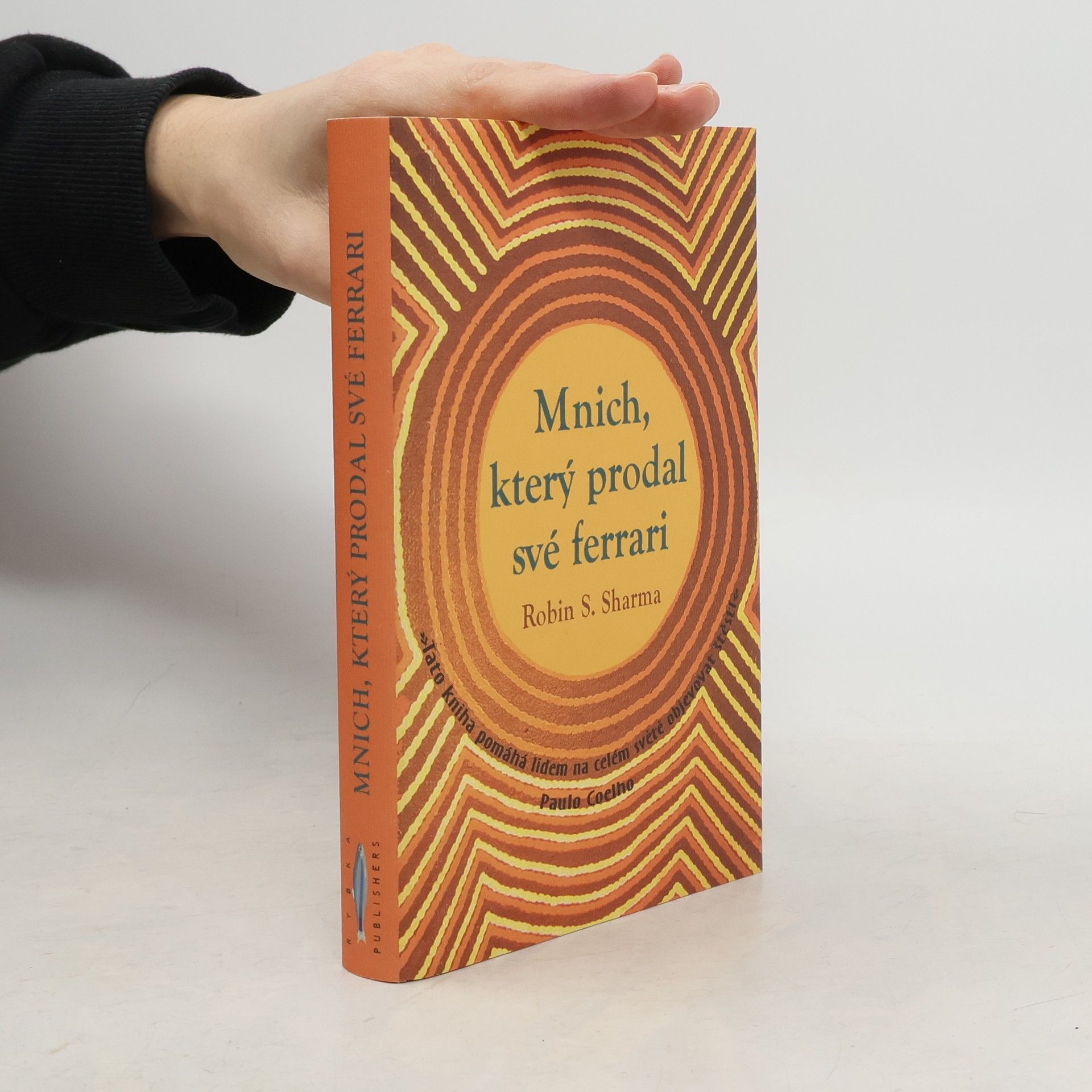 Robin Sharma Mnich, který prodal své ferrari