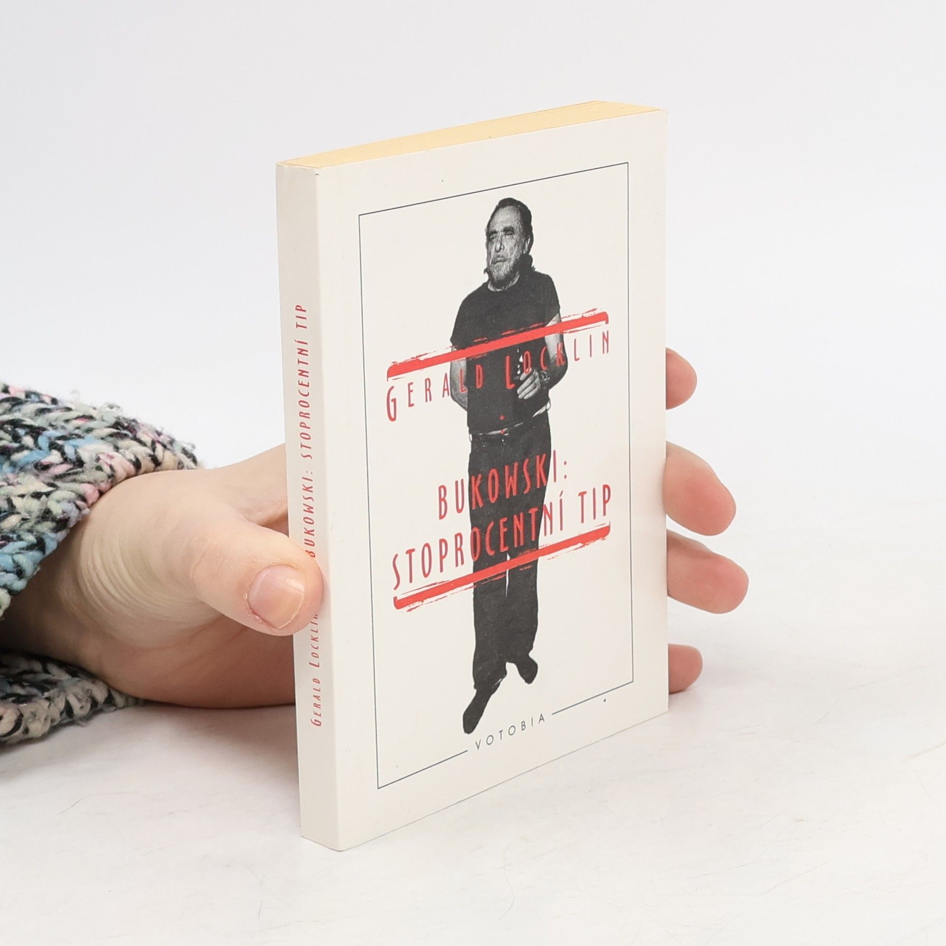 Gerald Locklin Charles Bukowski: stoprocentní tip