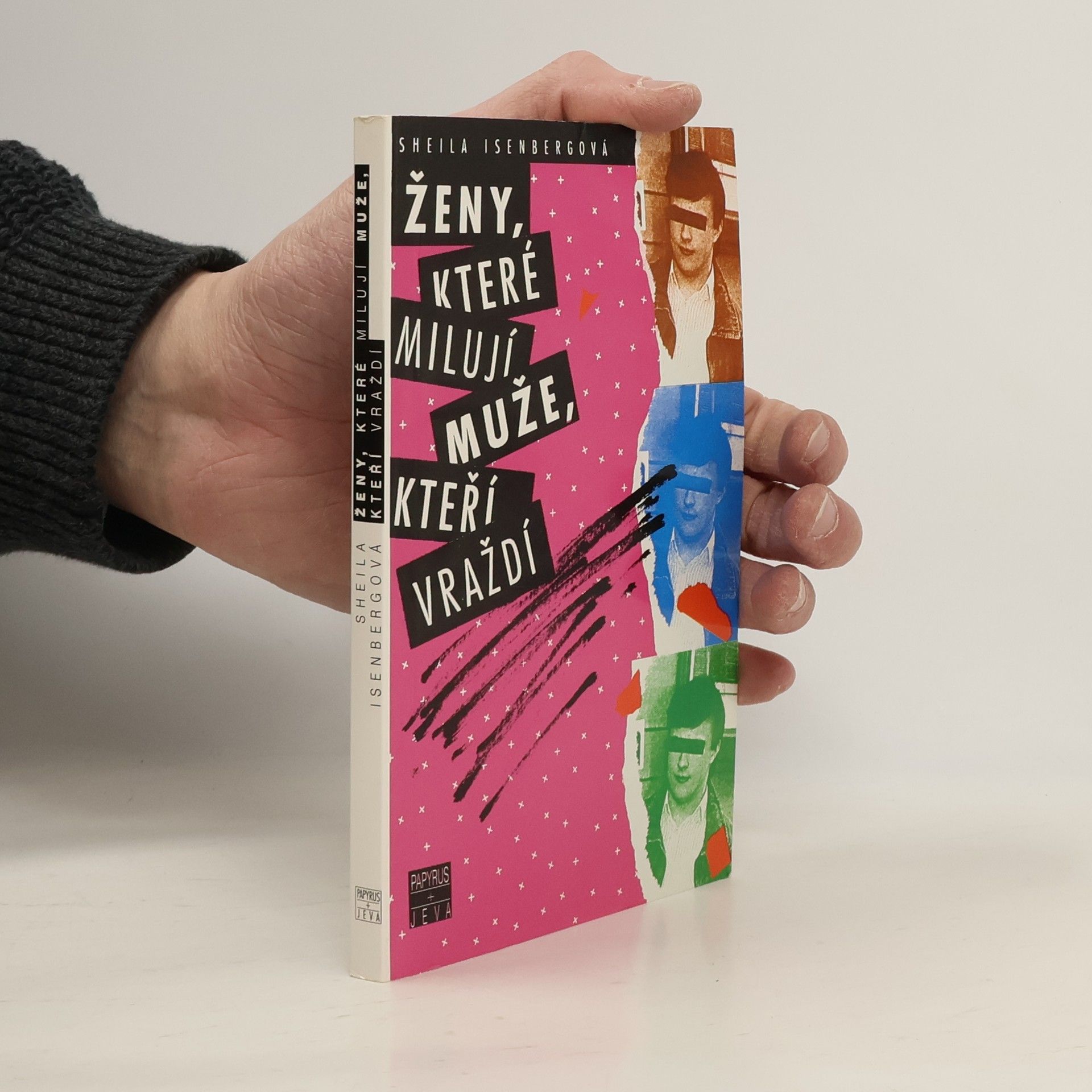 Milena Poláčková Ženy, které milují muže, kteří vraždí