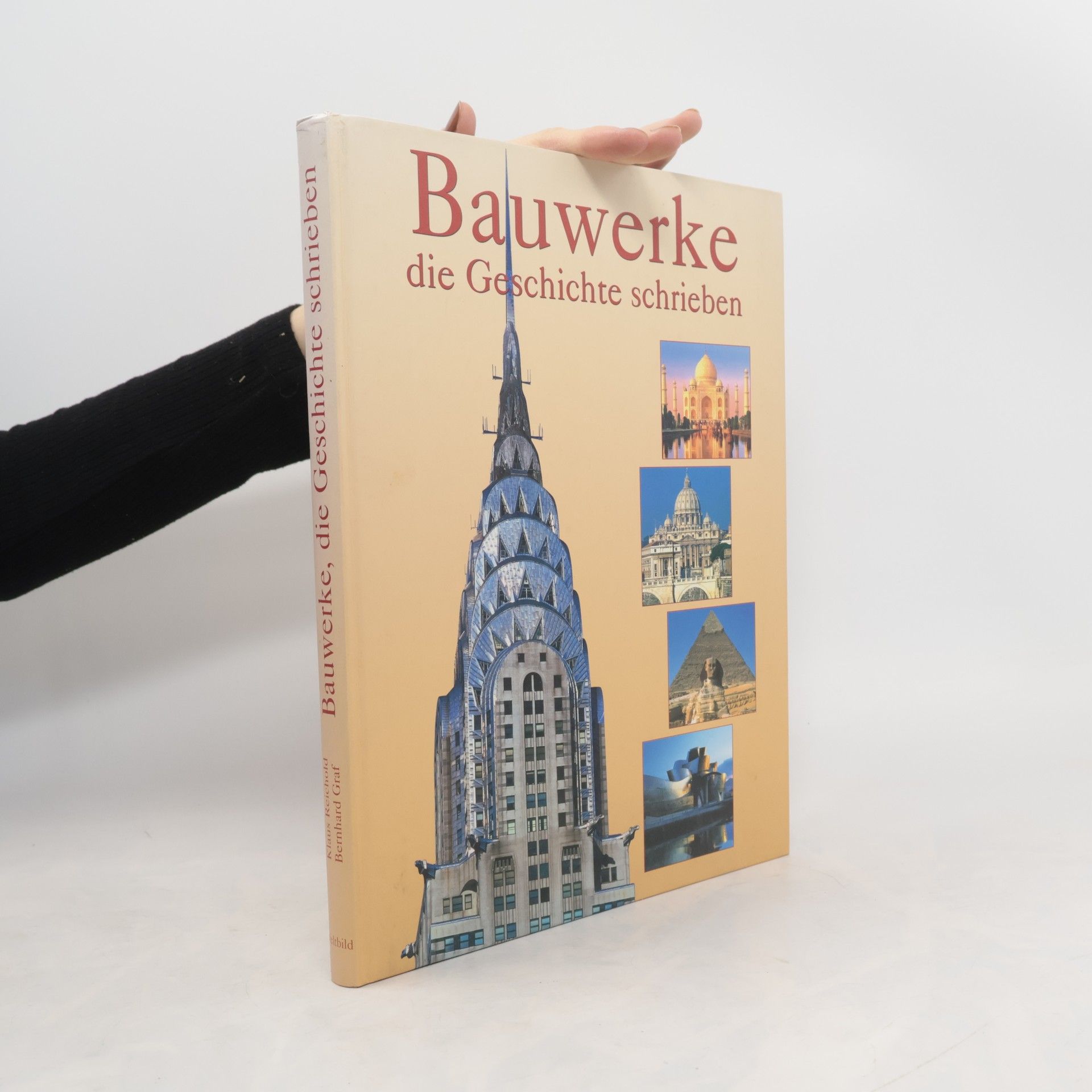 Auteurscollectief Bauwerke, die Geschichte schreiben